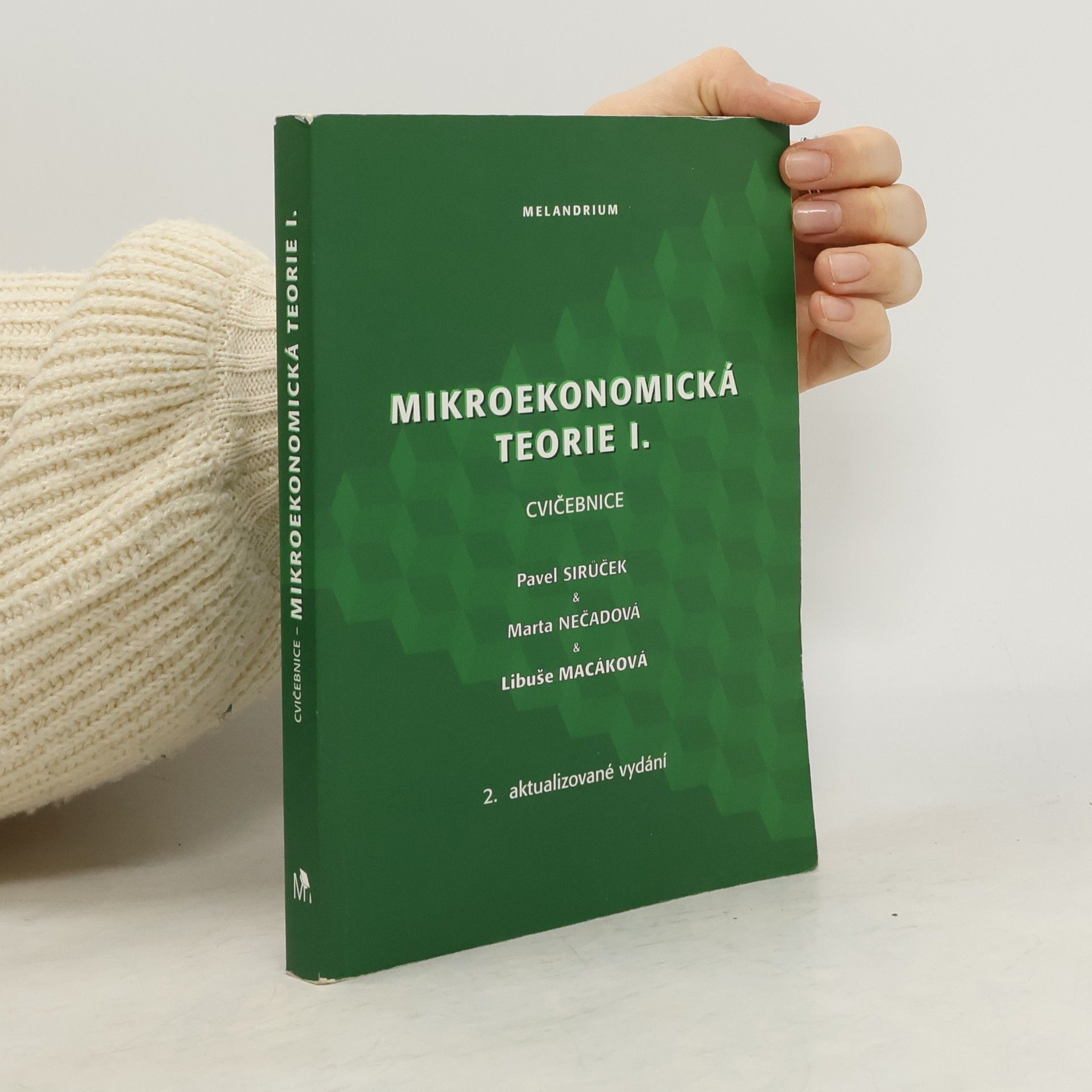 Marta Nečadová Mikroekonomická teorie I. Cvičebnice