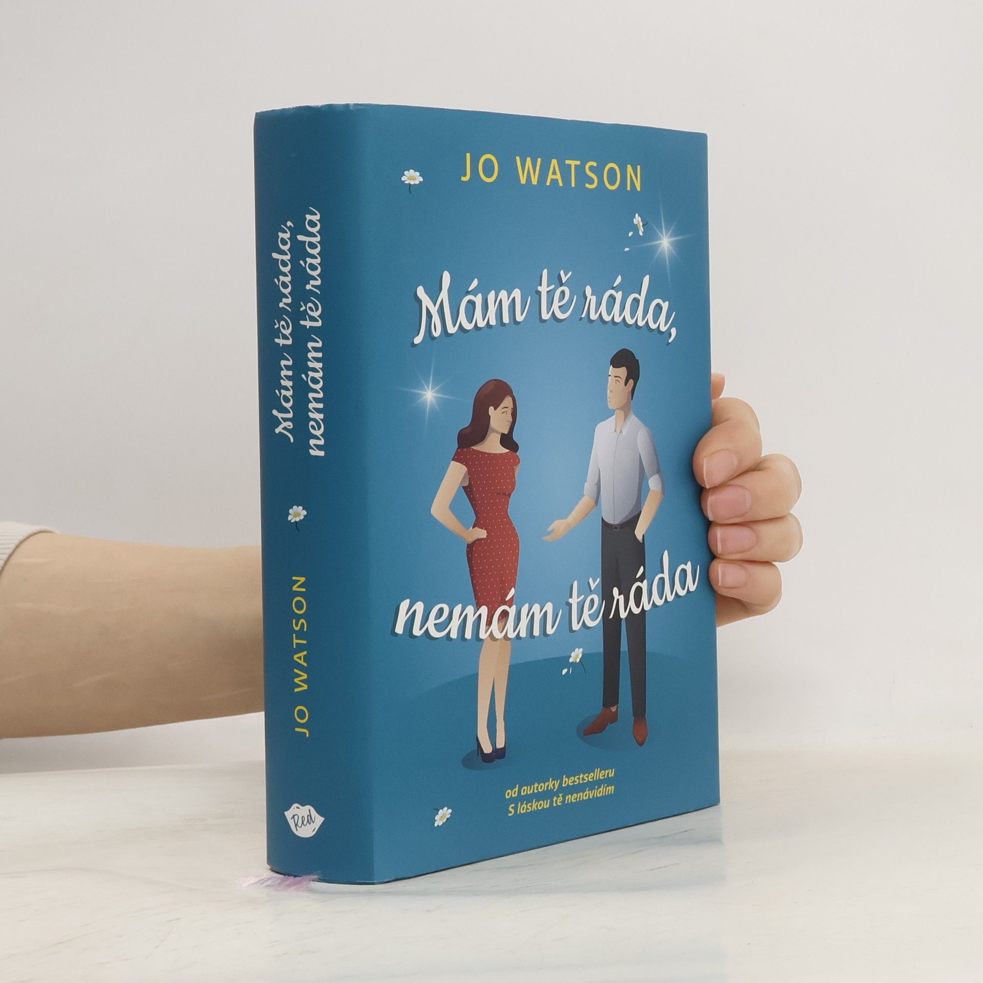 Jo Watson Mám tě ráda, nemám tě ráda