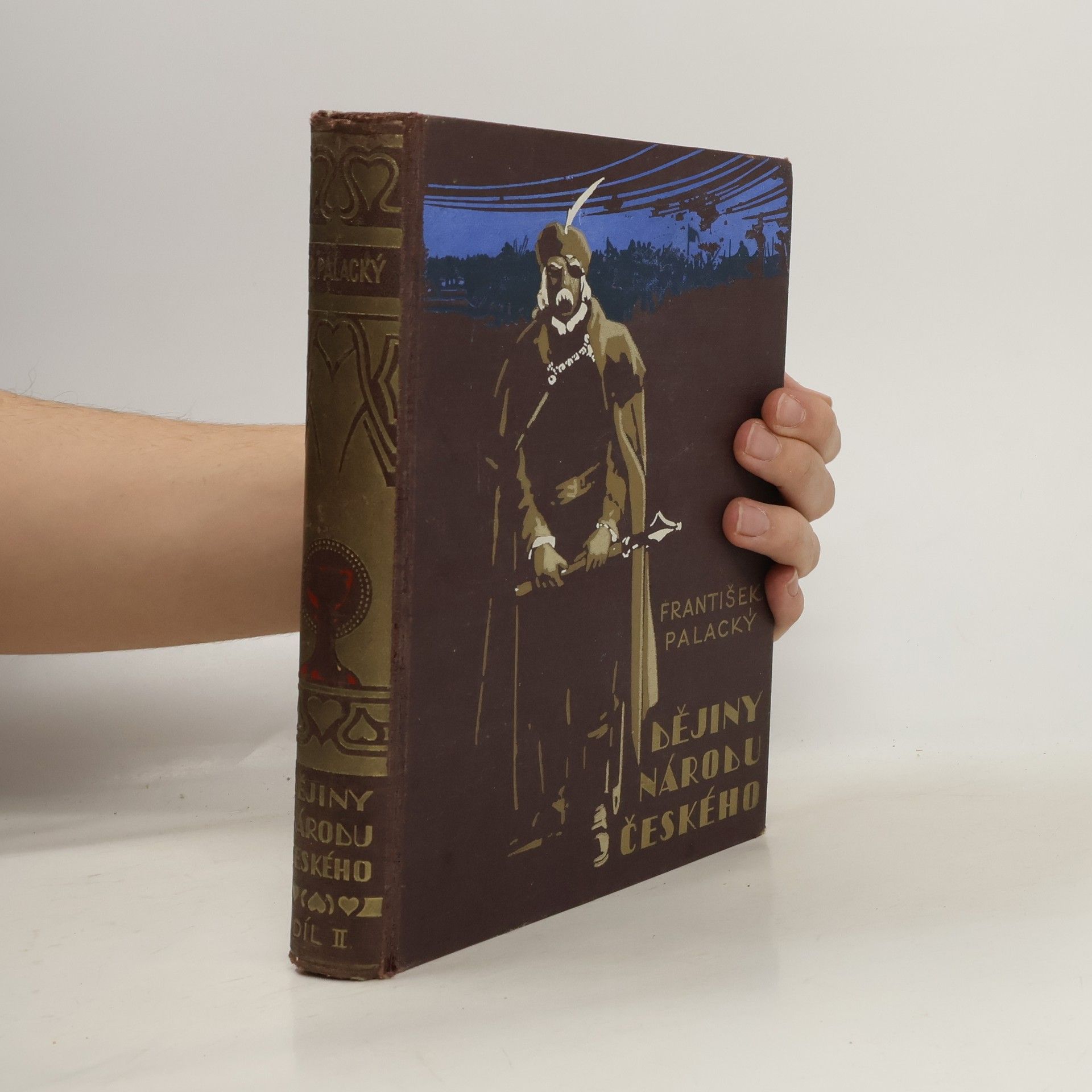 František Palacký Dějiny národu českého, Díl II