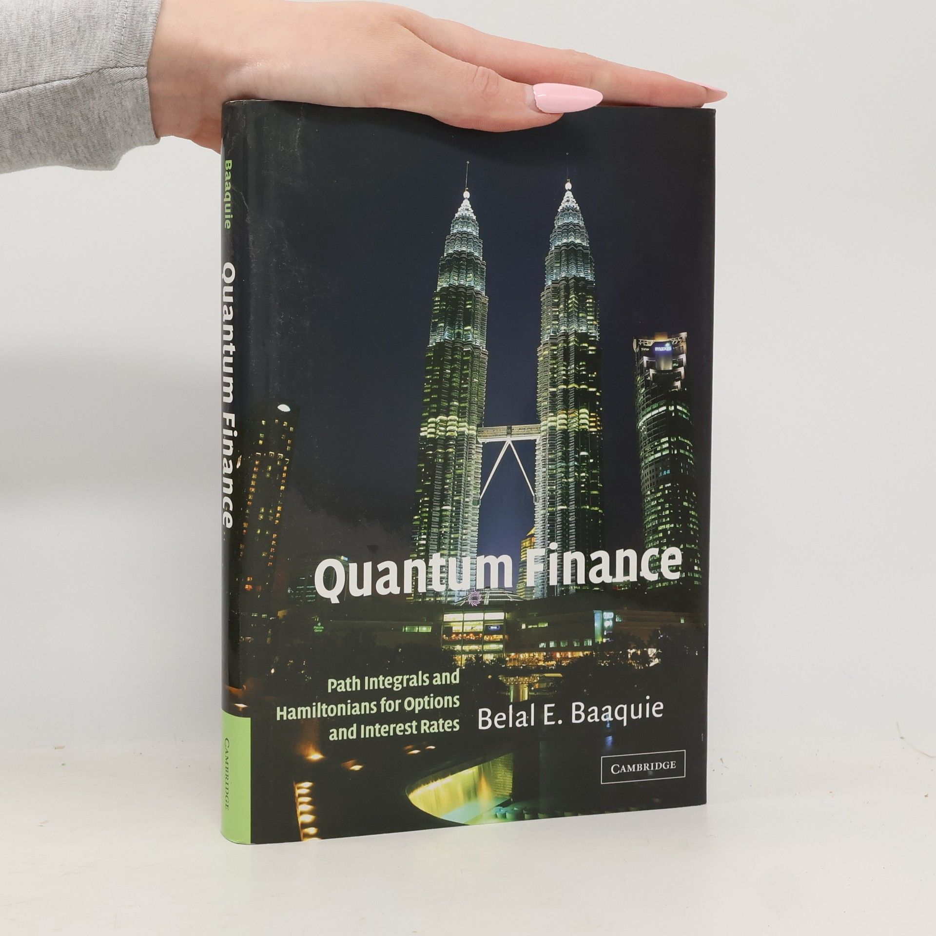 Belal E. Baaquie Quantum Finance