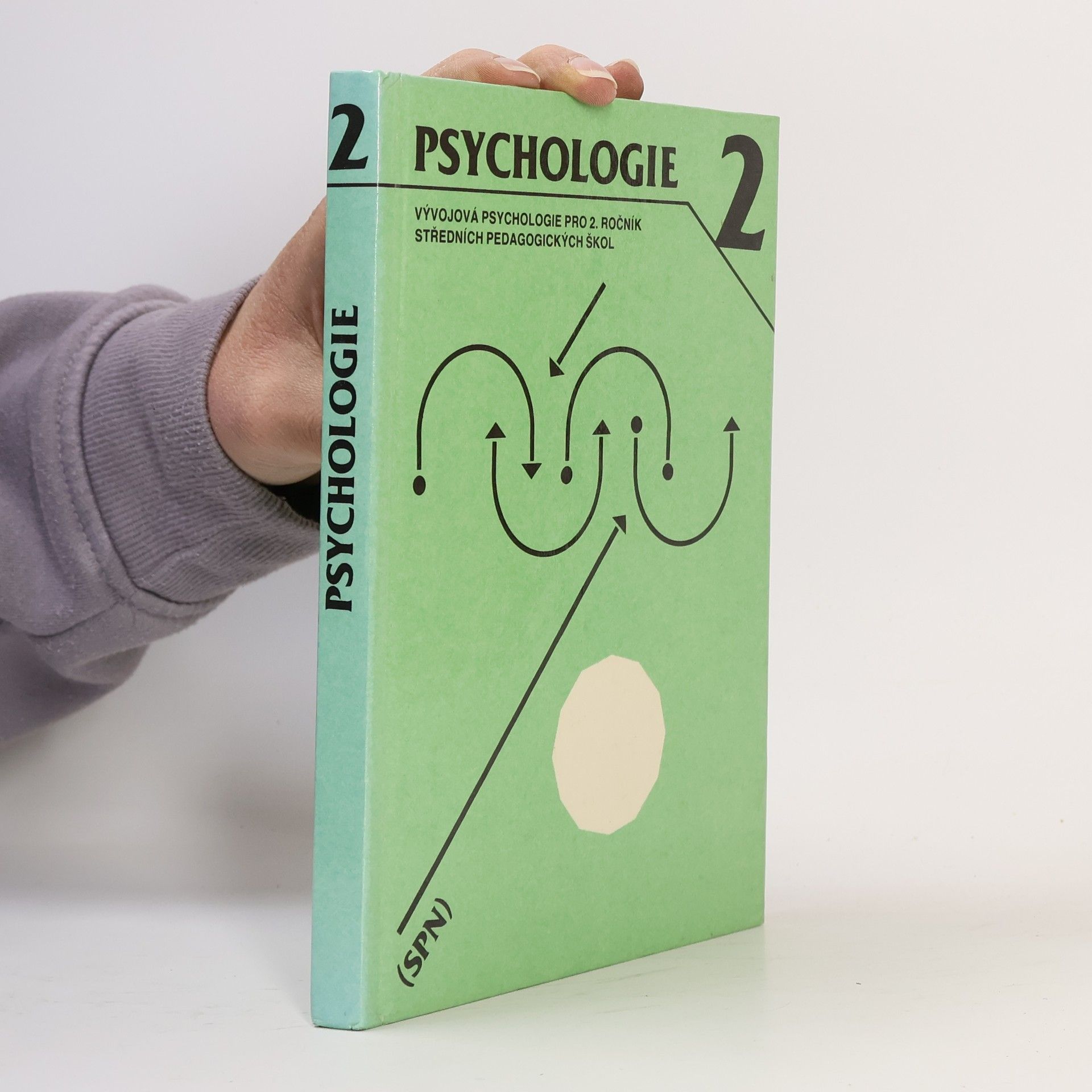 Eva Rybárová Psychologie 2 : Vývojová psychologie pro 2. ročník středních pedagogických škol