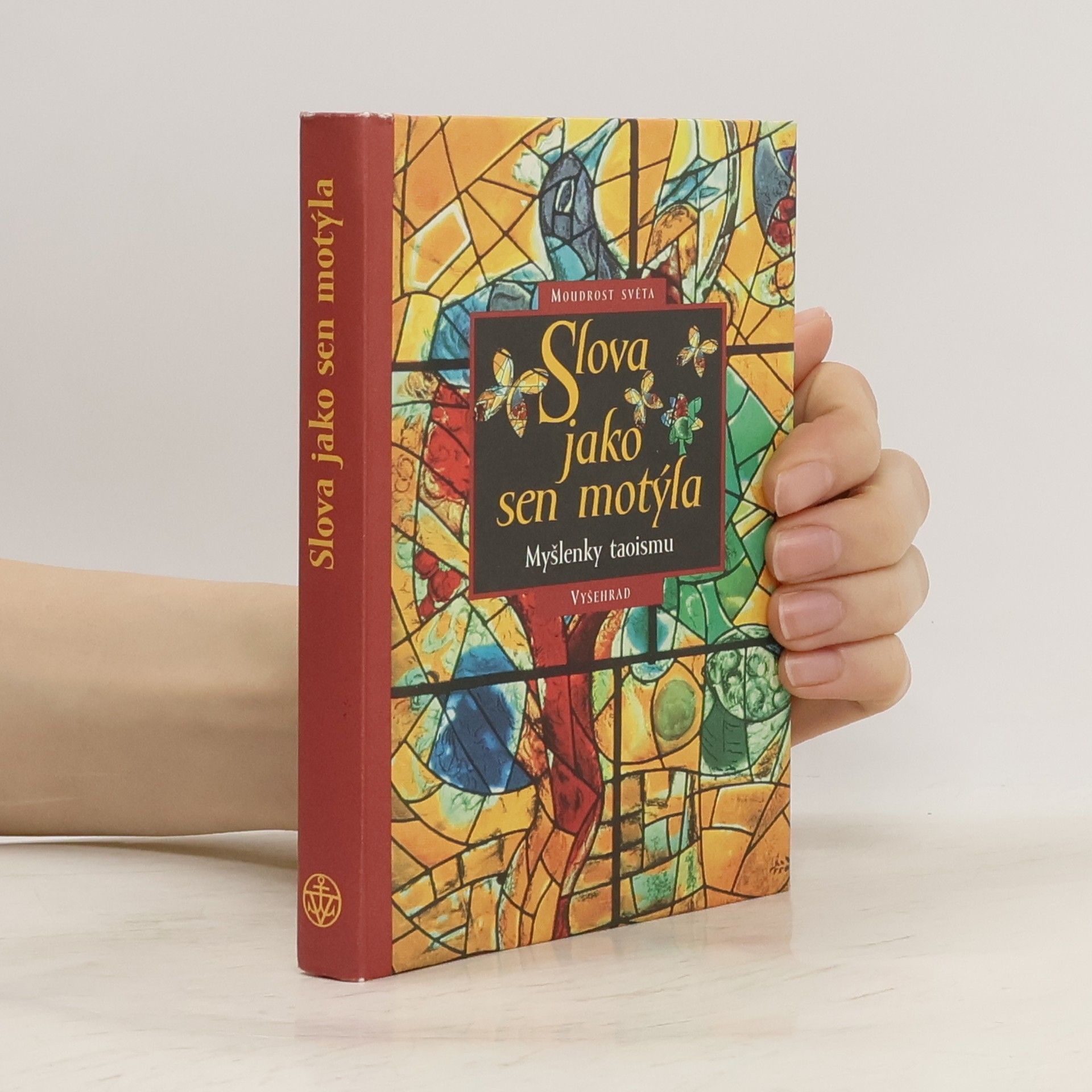 Wolfgang Ommerborn Slova jako sen motýla: Myšlenky taoismu