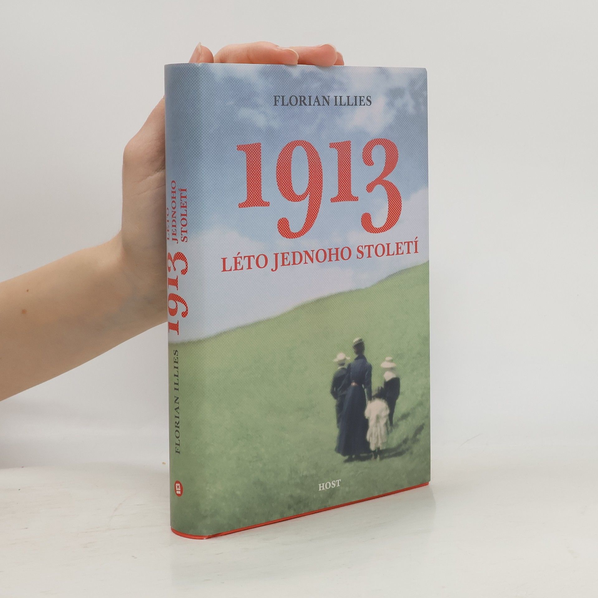 Florian Illies 1913 : léto jednoho století
