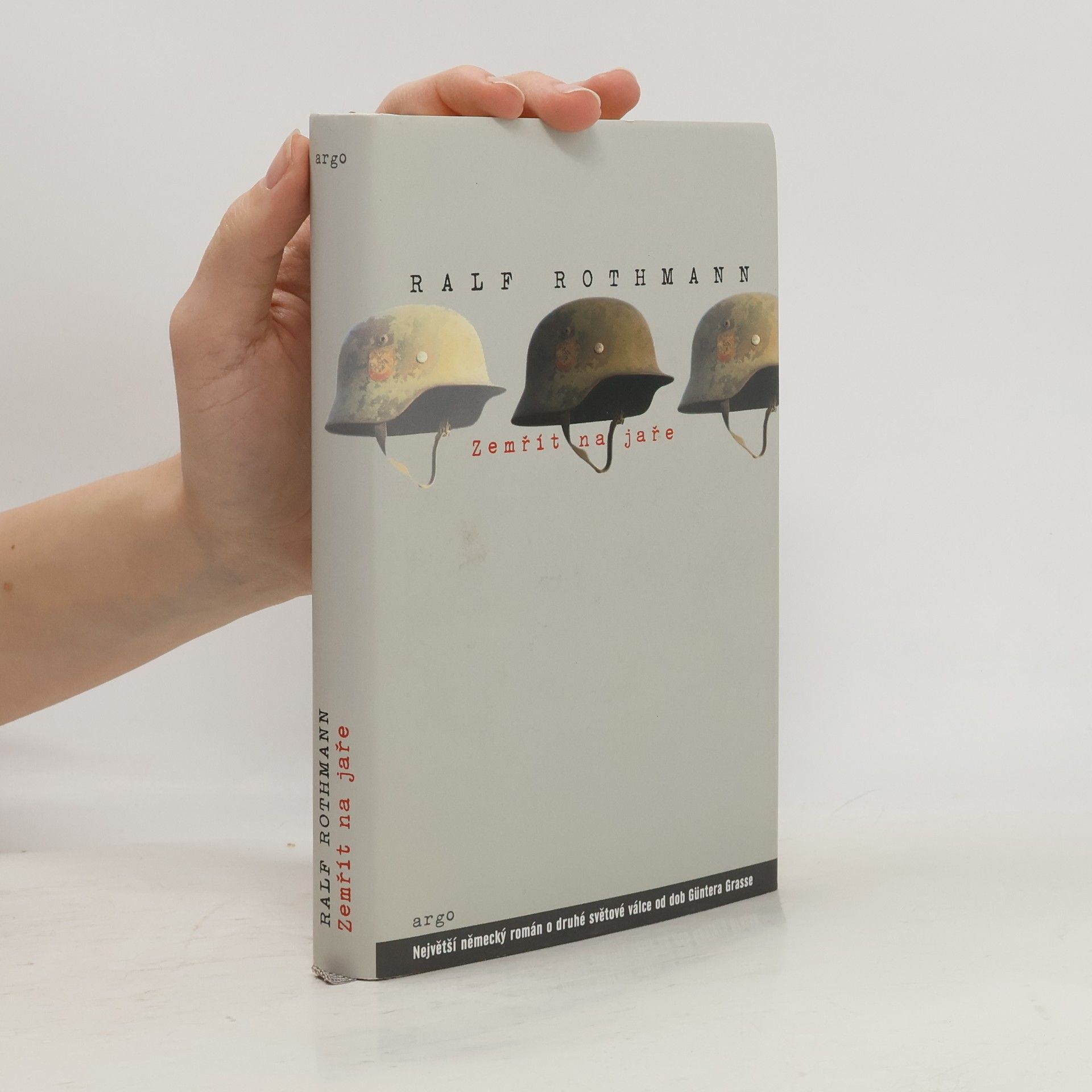 Ralf Rothmann Zemřít na jaře