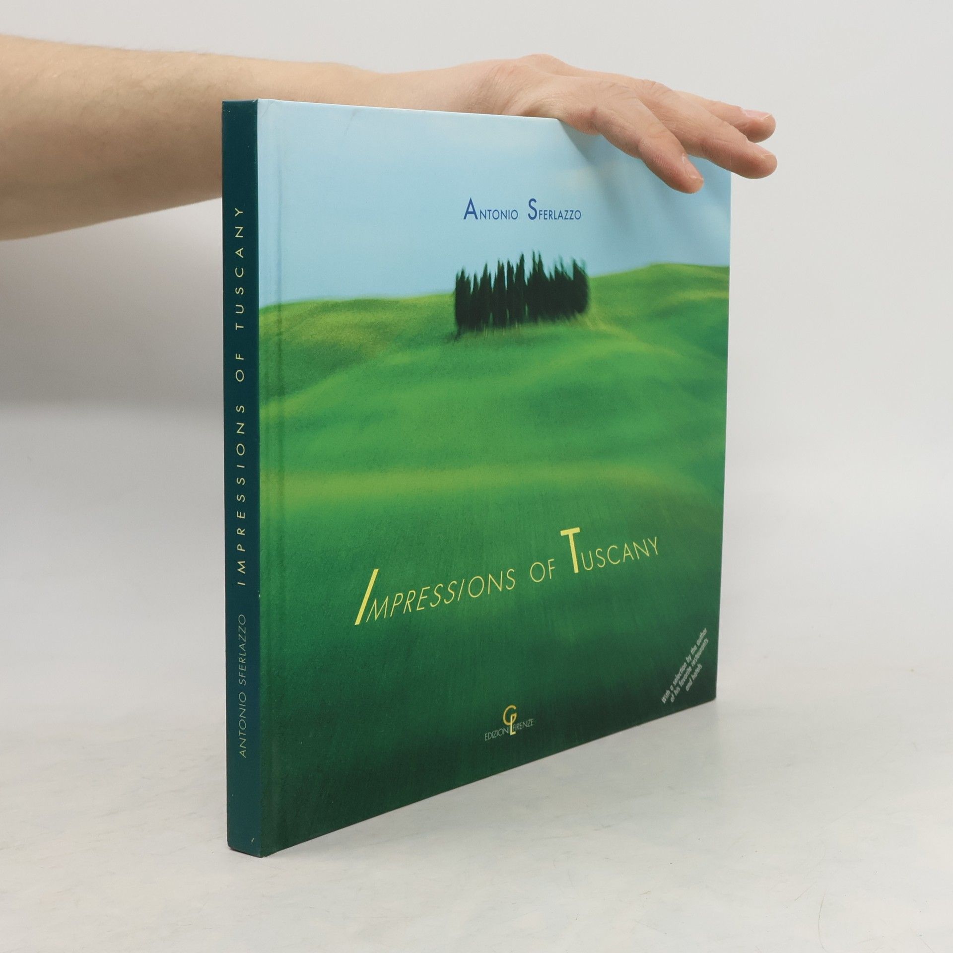 Antonio Sferlazzo Impressions of Tuscany