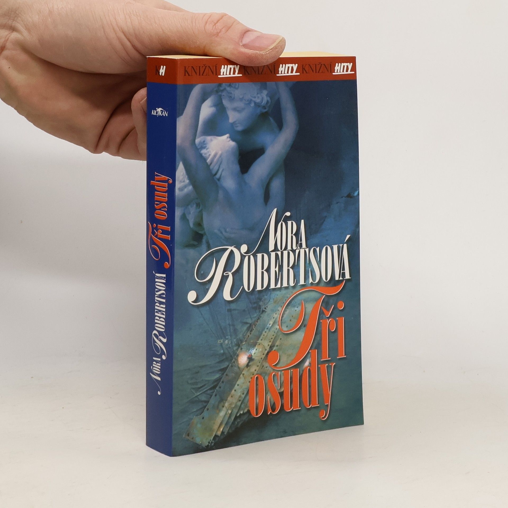 Nora Roberts Tři osudy