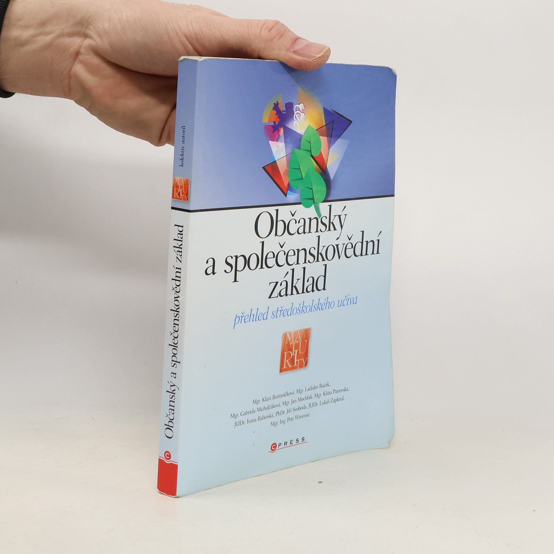 Klára Bartoníčková Občanský a společenskovědní základ. Přehled středoškolského učiva