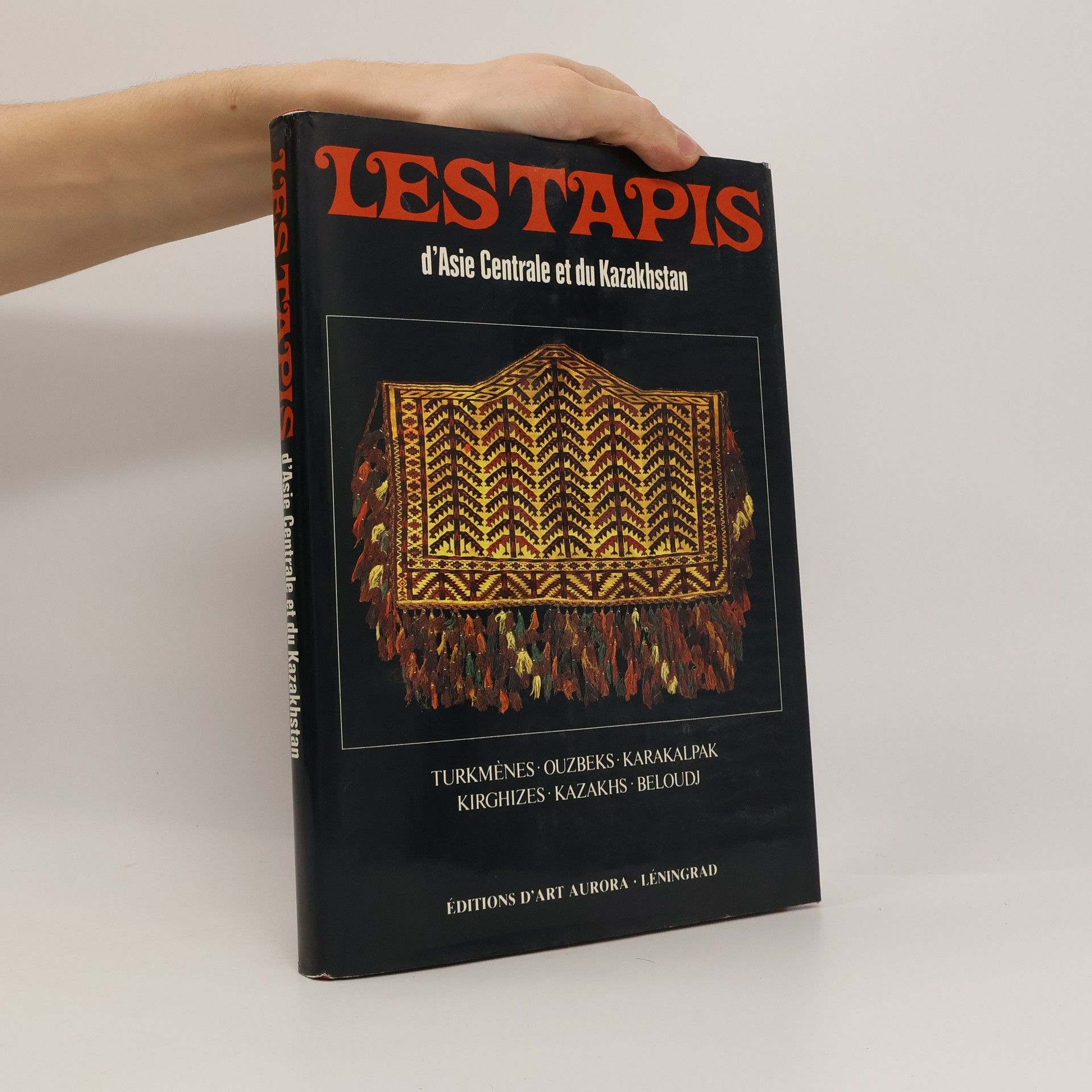 Elena Tzareva Les Tapis d'Asie Centrale et du Kazakhstan