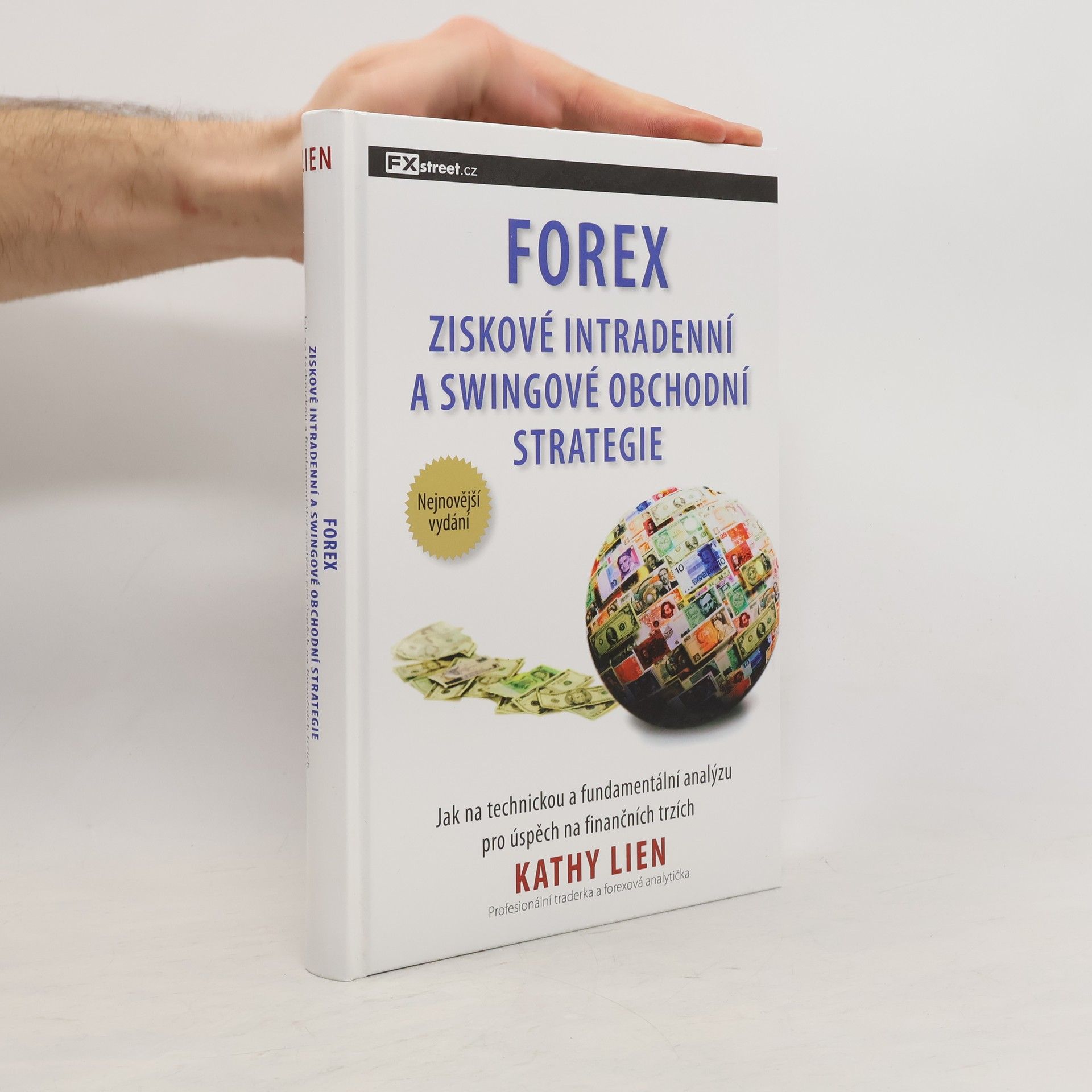 Kathy Lien Forex: Ziskové intradenní a swingové obchodní strategie