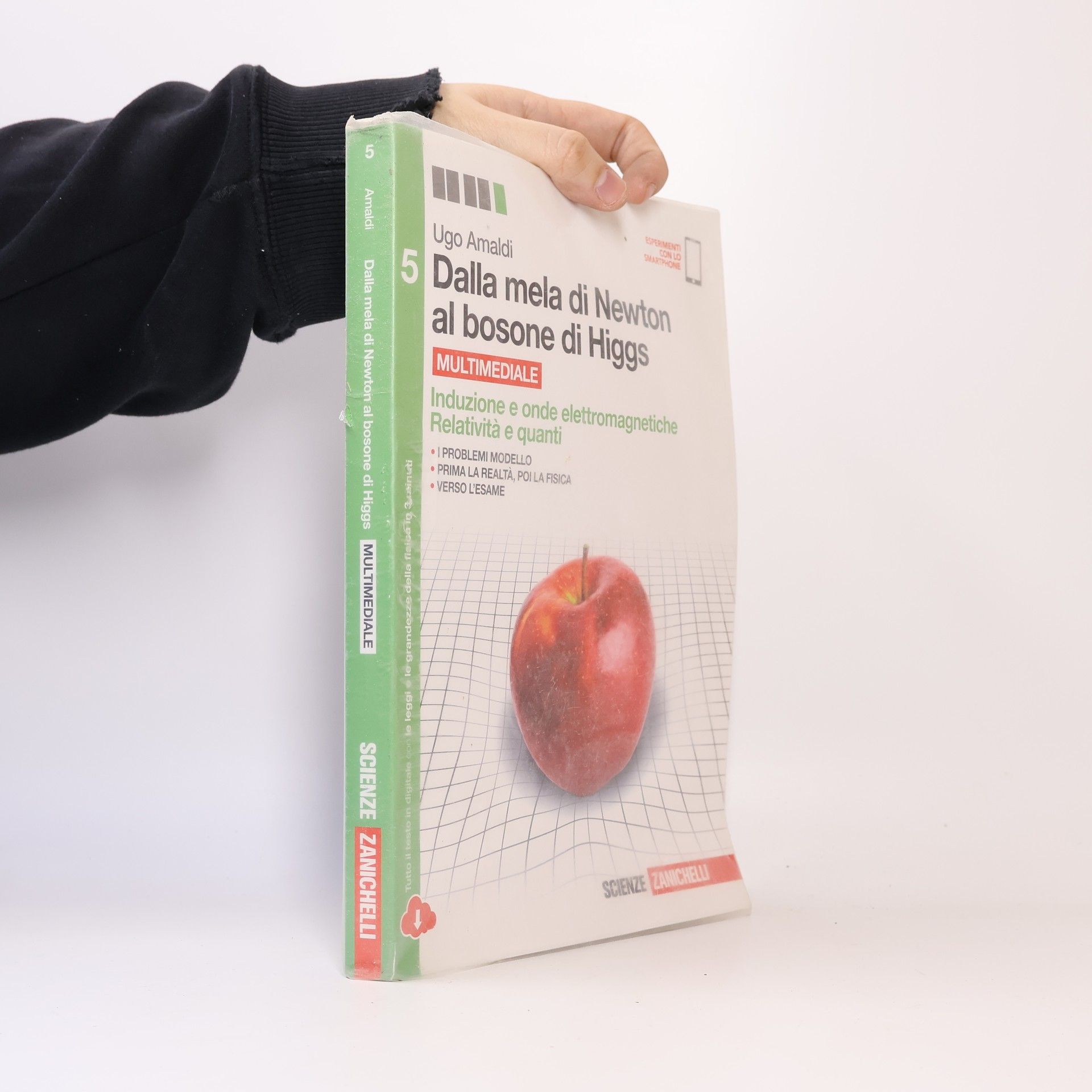 Ugo Amaldi Dalla mela di Newton al bosone di Higgs