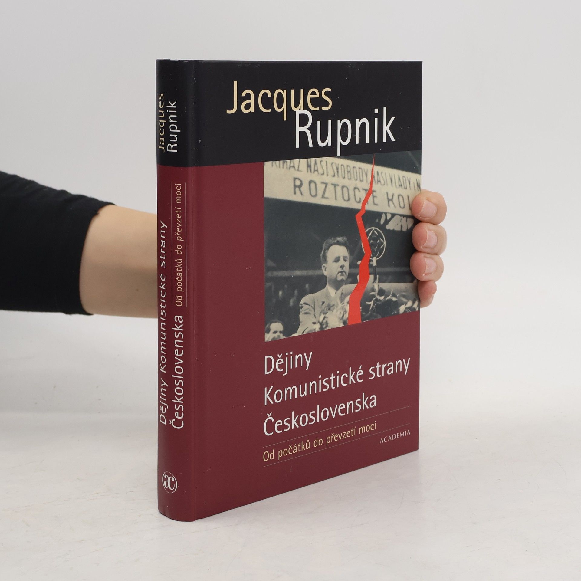 Dějiny Komunistické strany Československa. Od počátků do převzetí moci