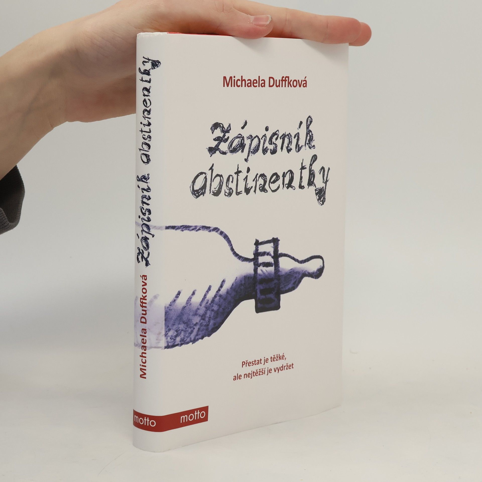 Michaela Duffková Zápisník abstinentky