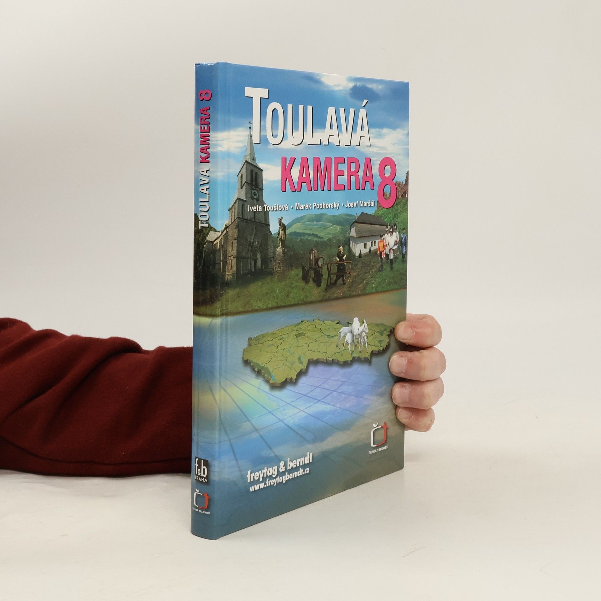 Iveta Toušlová Toulavá kamera 8