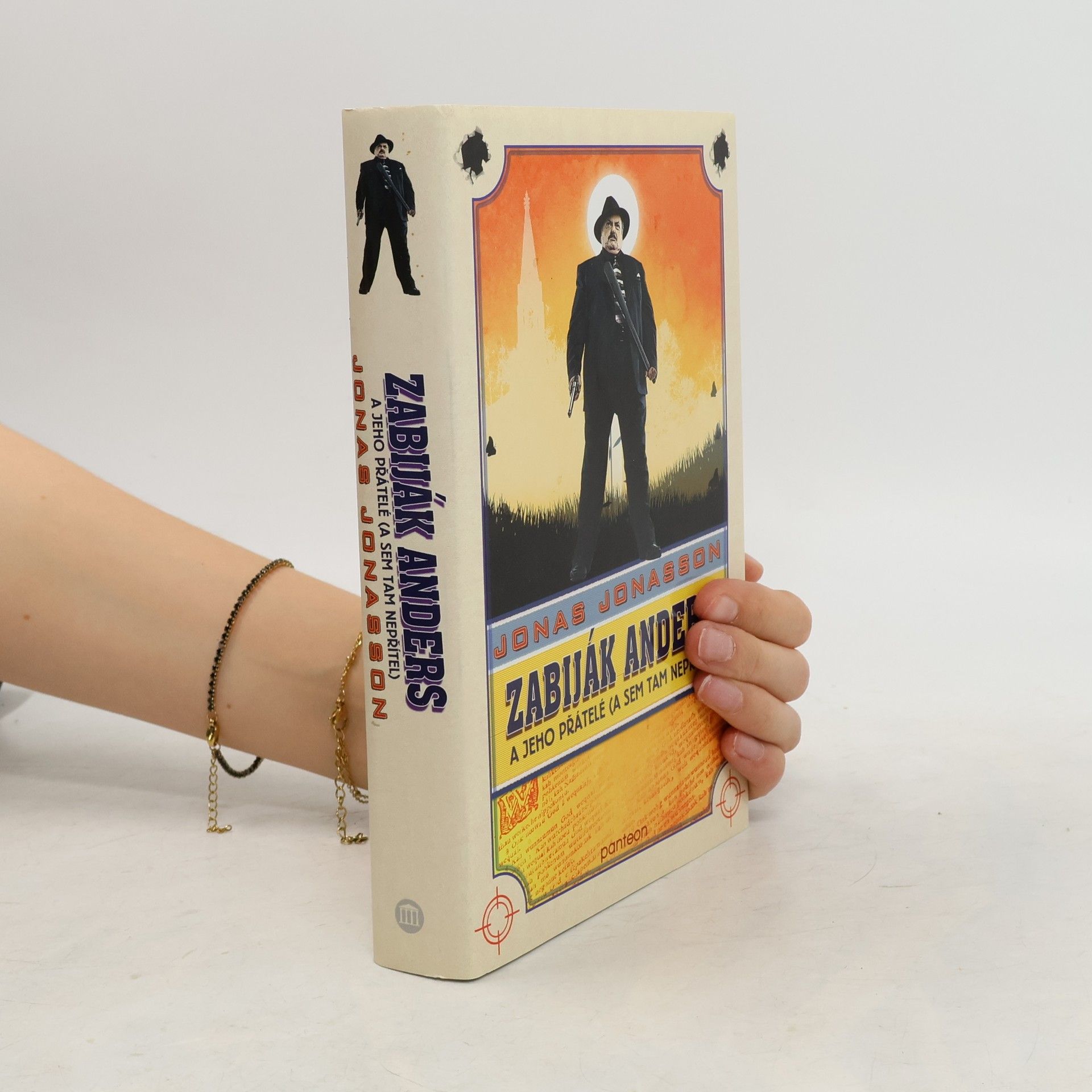Jonas Jonasson Zabiják Anders a jeho přátelé (a sem tam nepřítel)