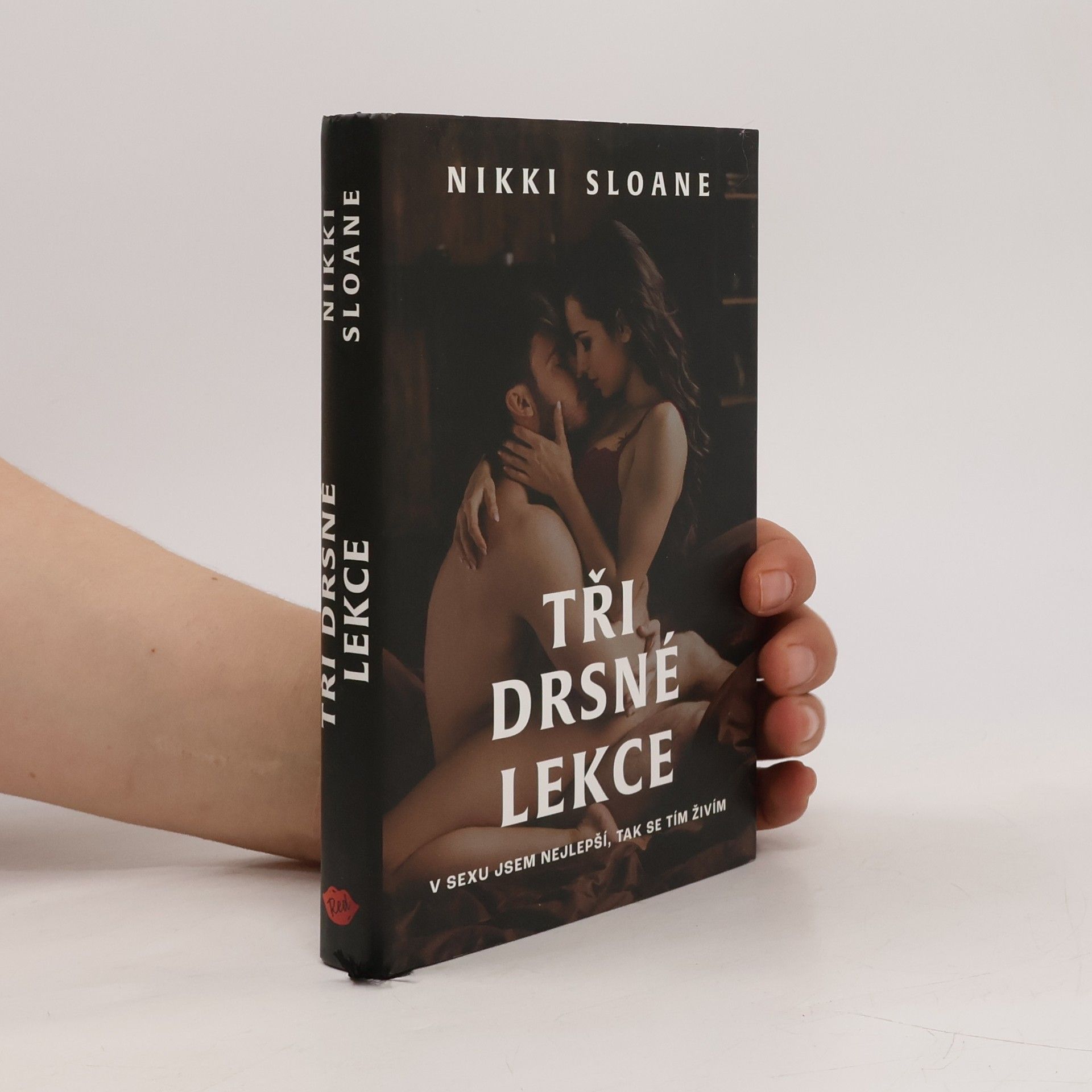 Nikki Sloane Tři drsné lekce
