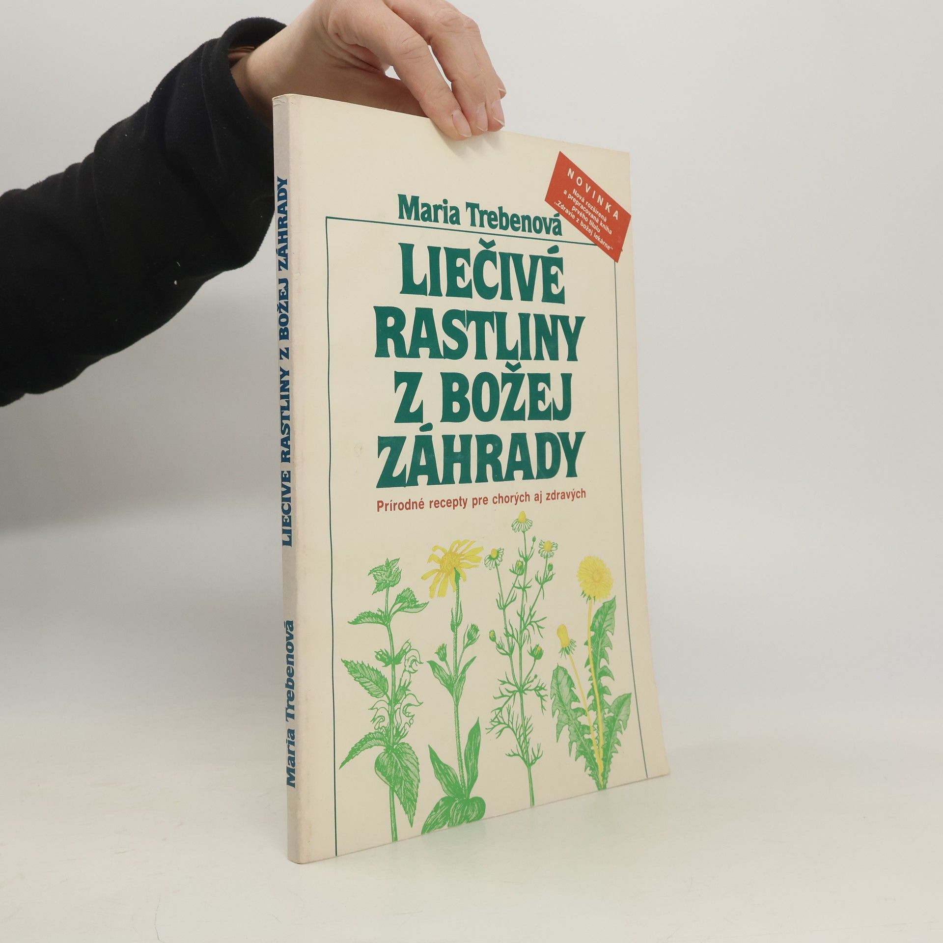 Maria Treben Liečivé rastliny z Božej záhrady