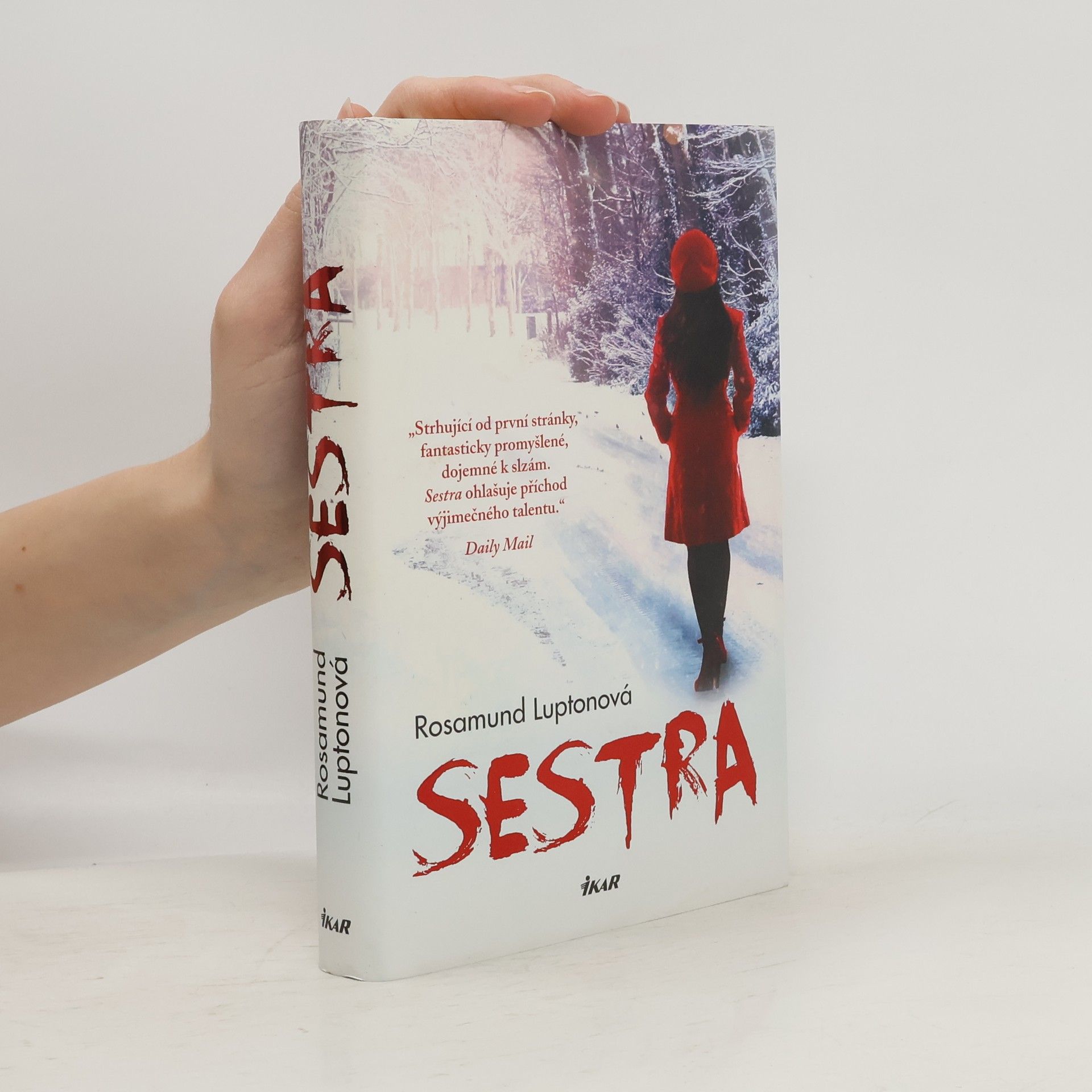 Rosamund Lupton Sestra