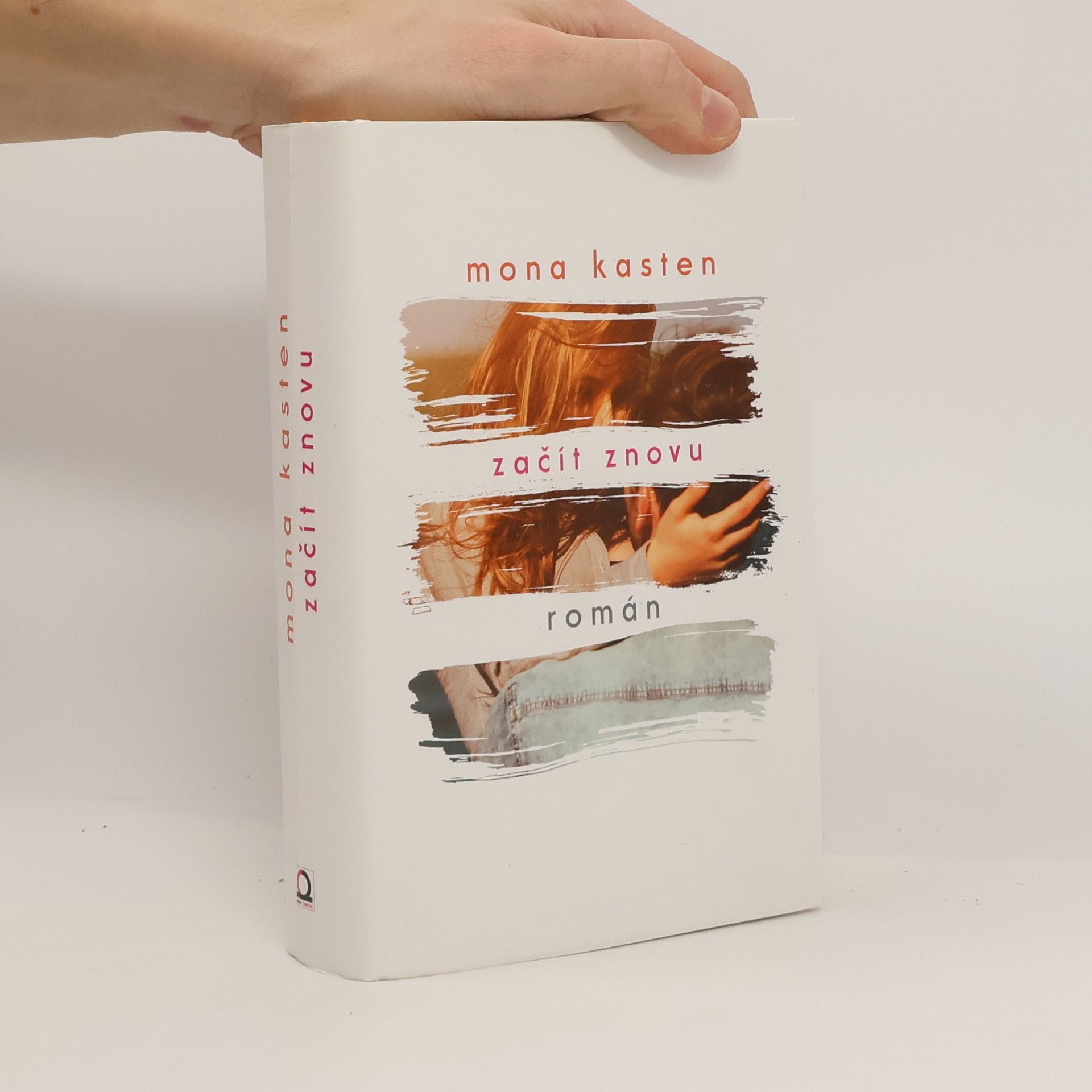 Mona Kasten Začít znovu