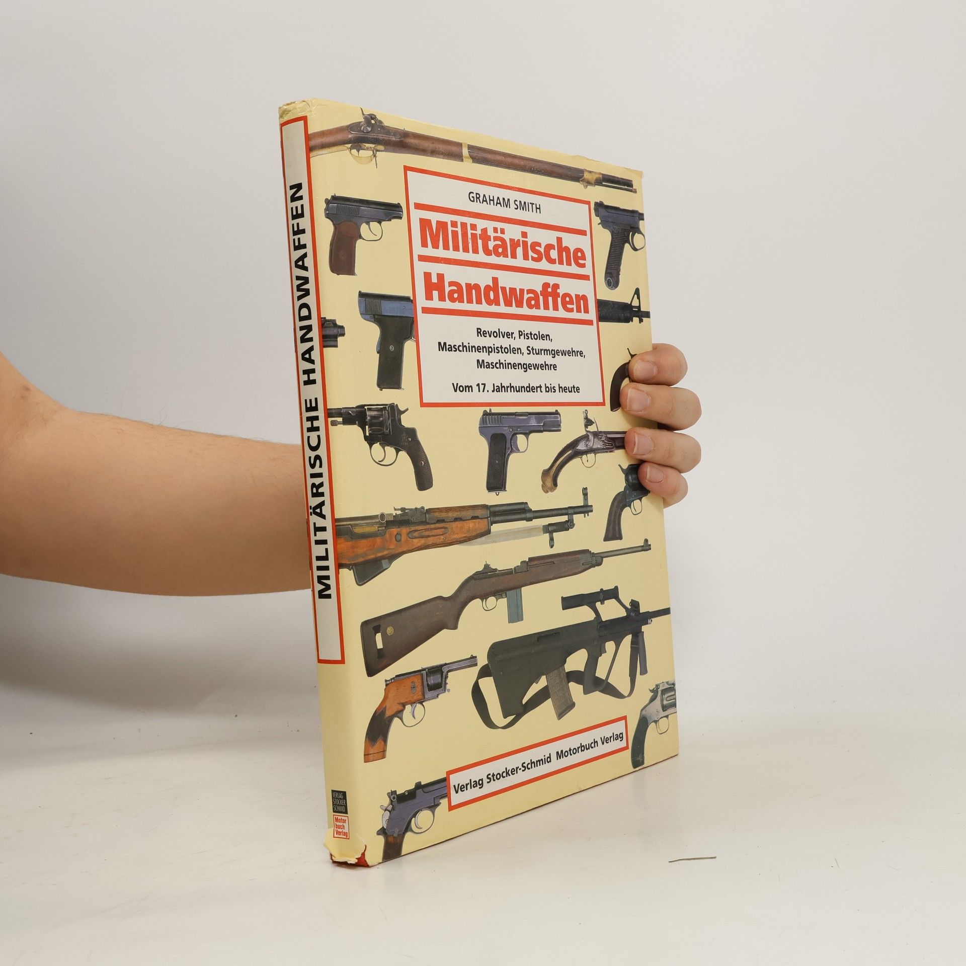 Graham Smith Militärische Handwaffen