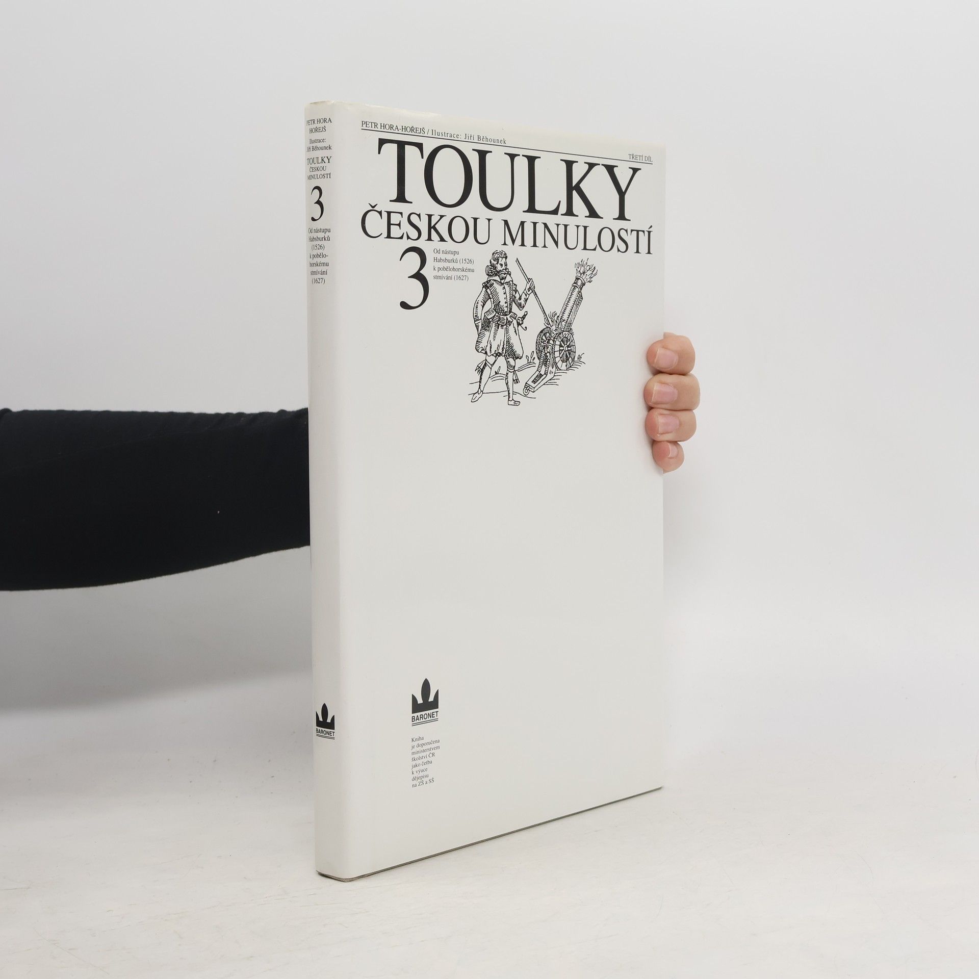 Petr Hora Hořejš Toulky českou minulostí 3