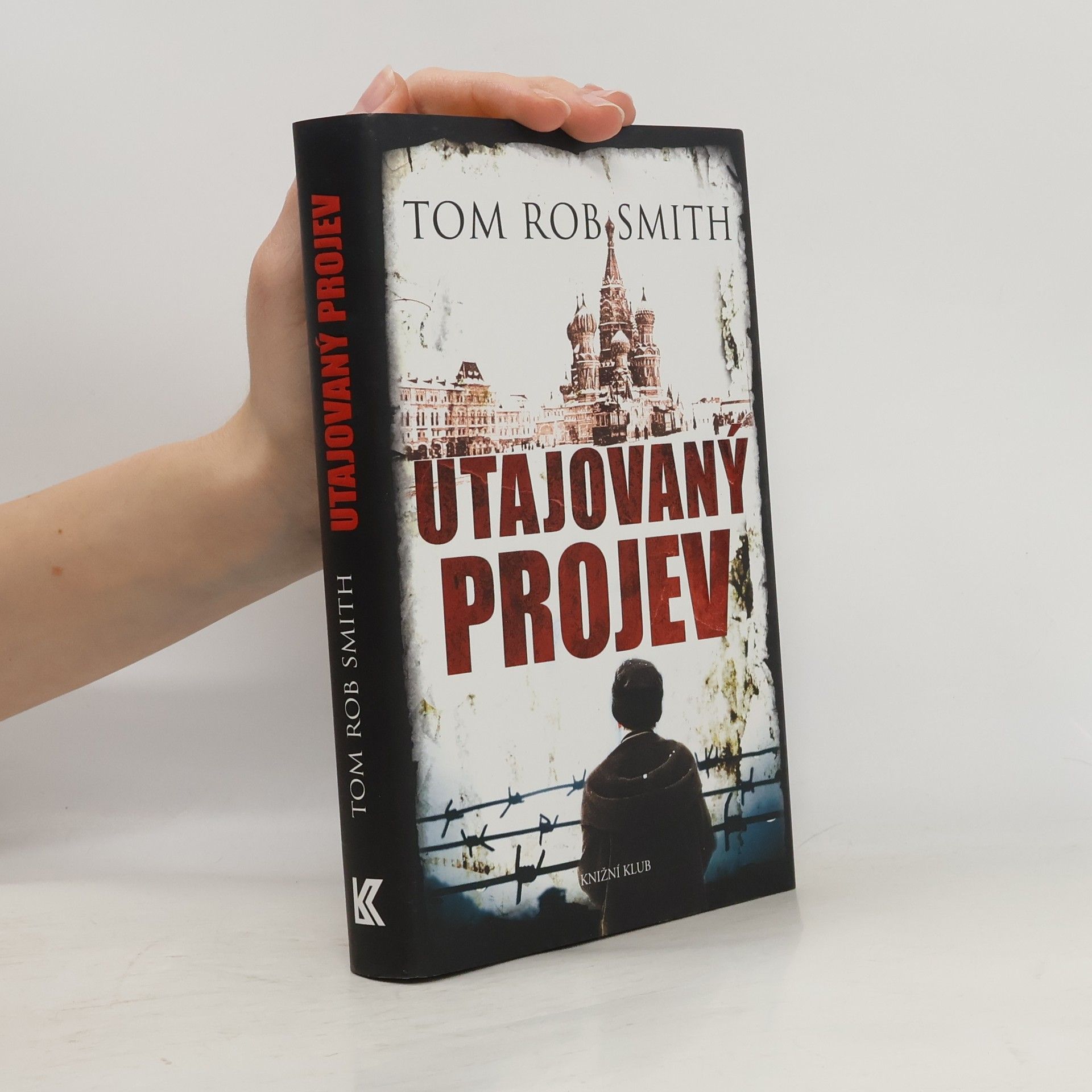 Tom Rob Smith Utajovaný projev