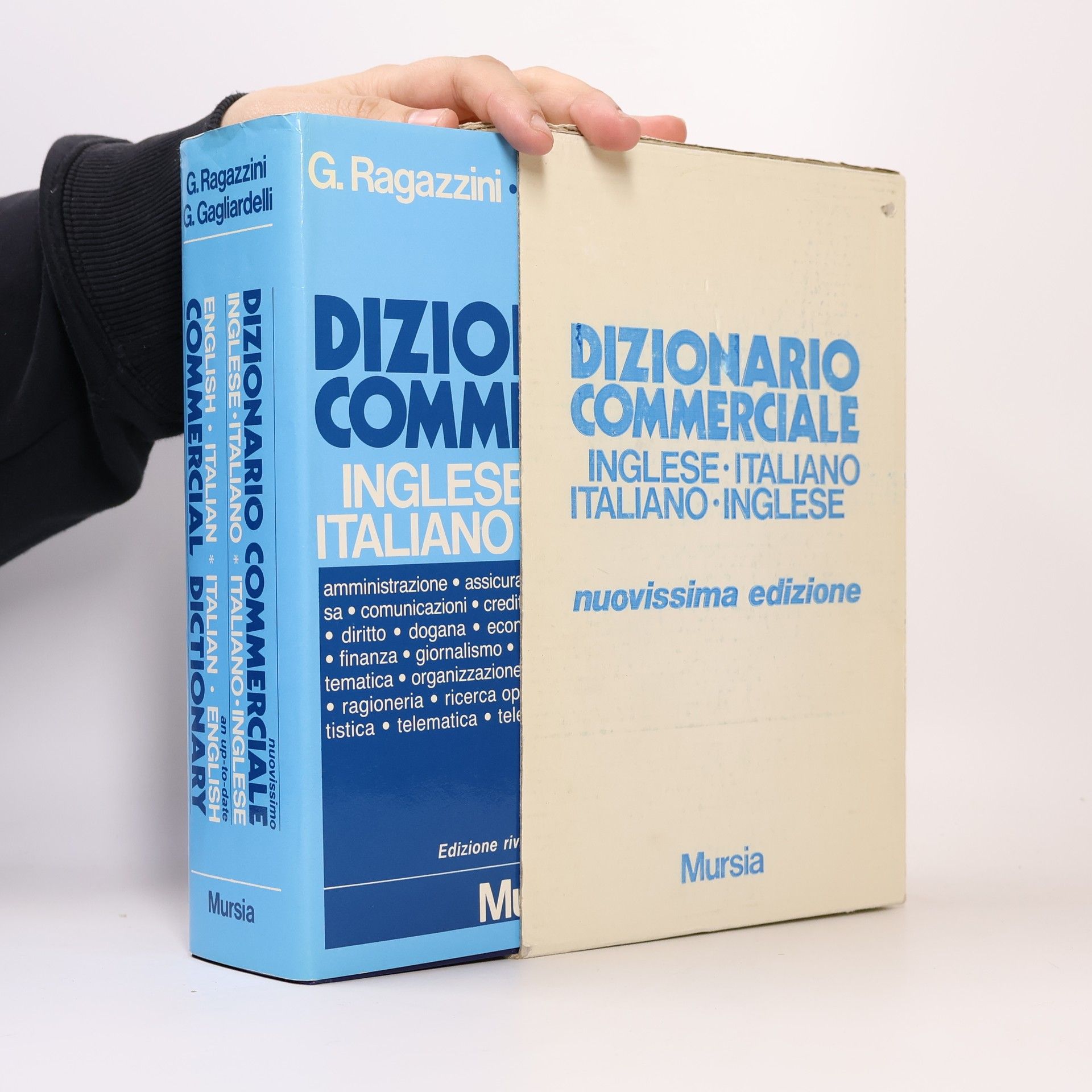 Giuseppe Ragazzini Nuovissimo Dizionario Commerciale Inglese-Italiano, Italiano-Inglese - Nuovissima Edizione - An Up-To-Date English Commercial Dictionary