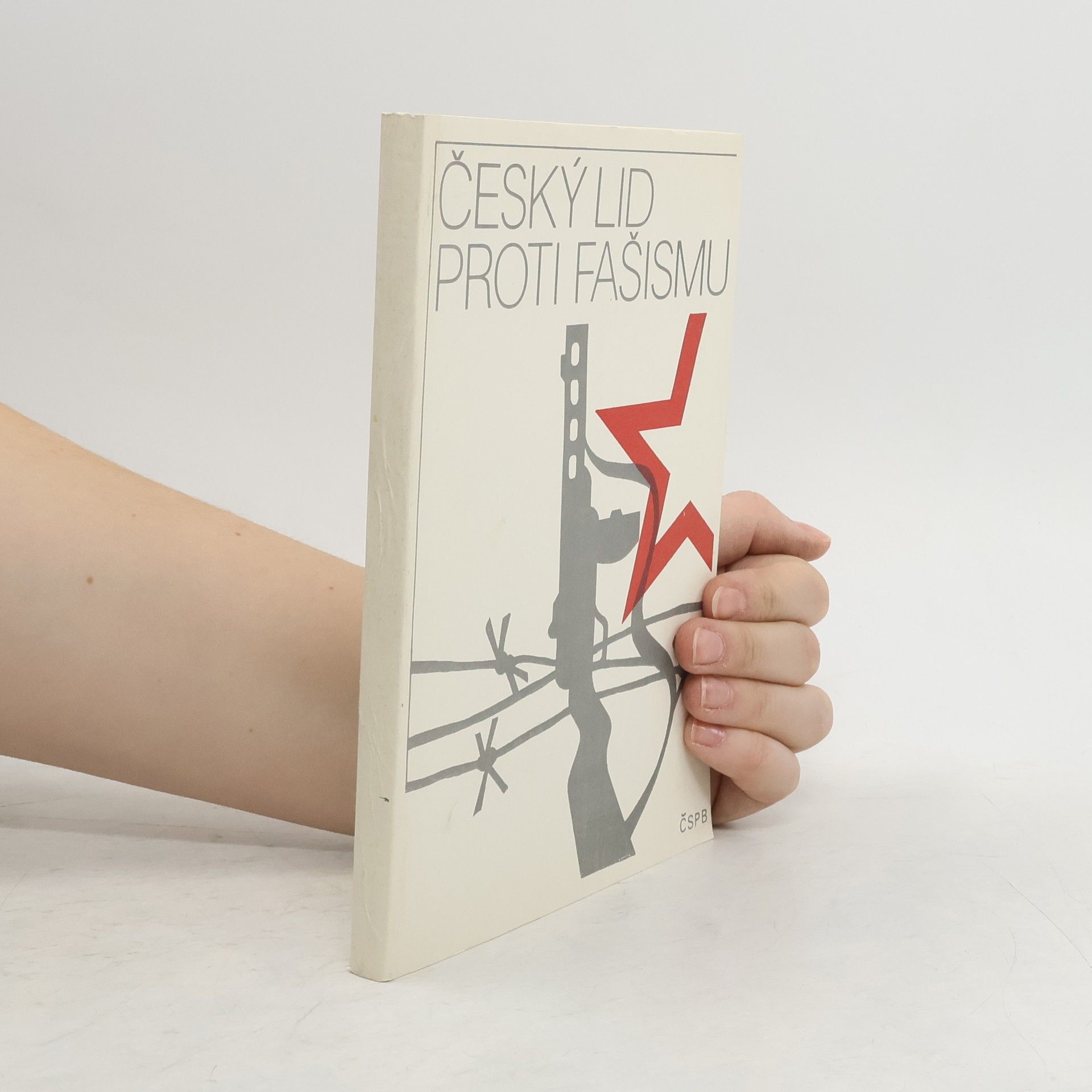 Various authors Český lid proti fašismu
