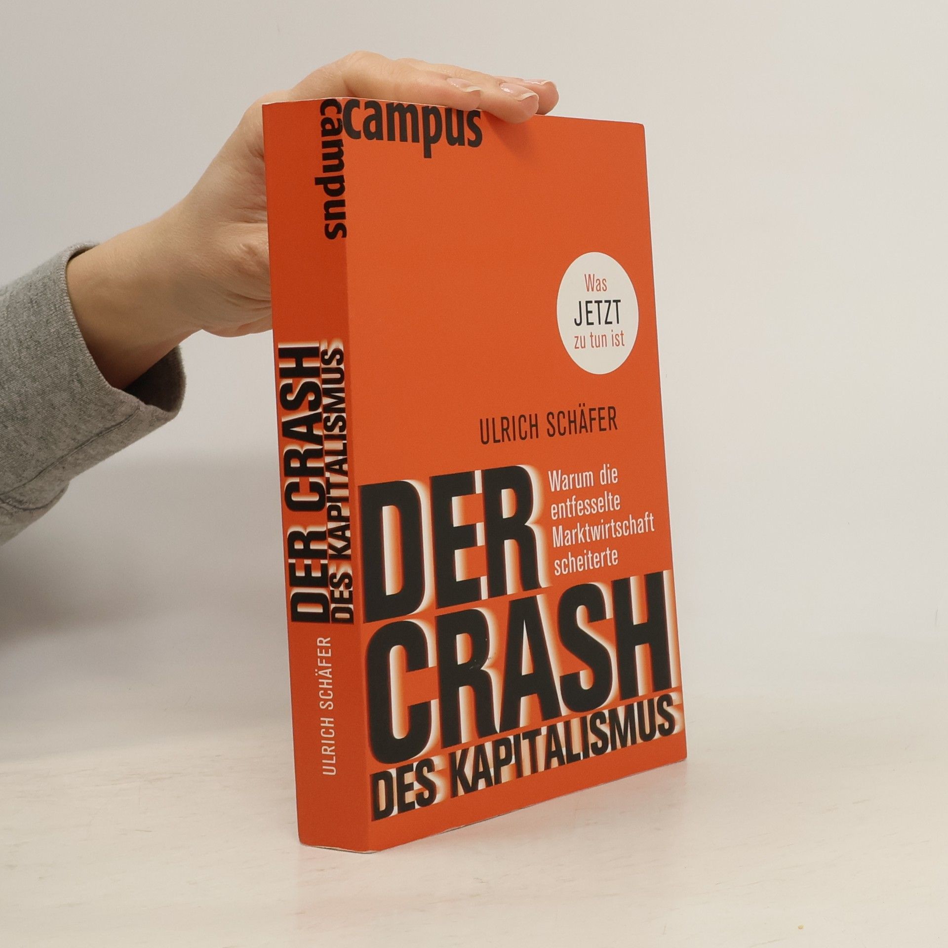 Ulrich Schäfer Der Crash des Kapitalismus