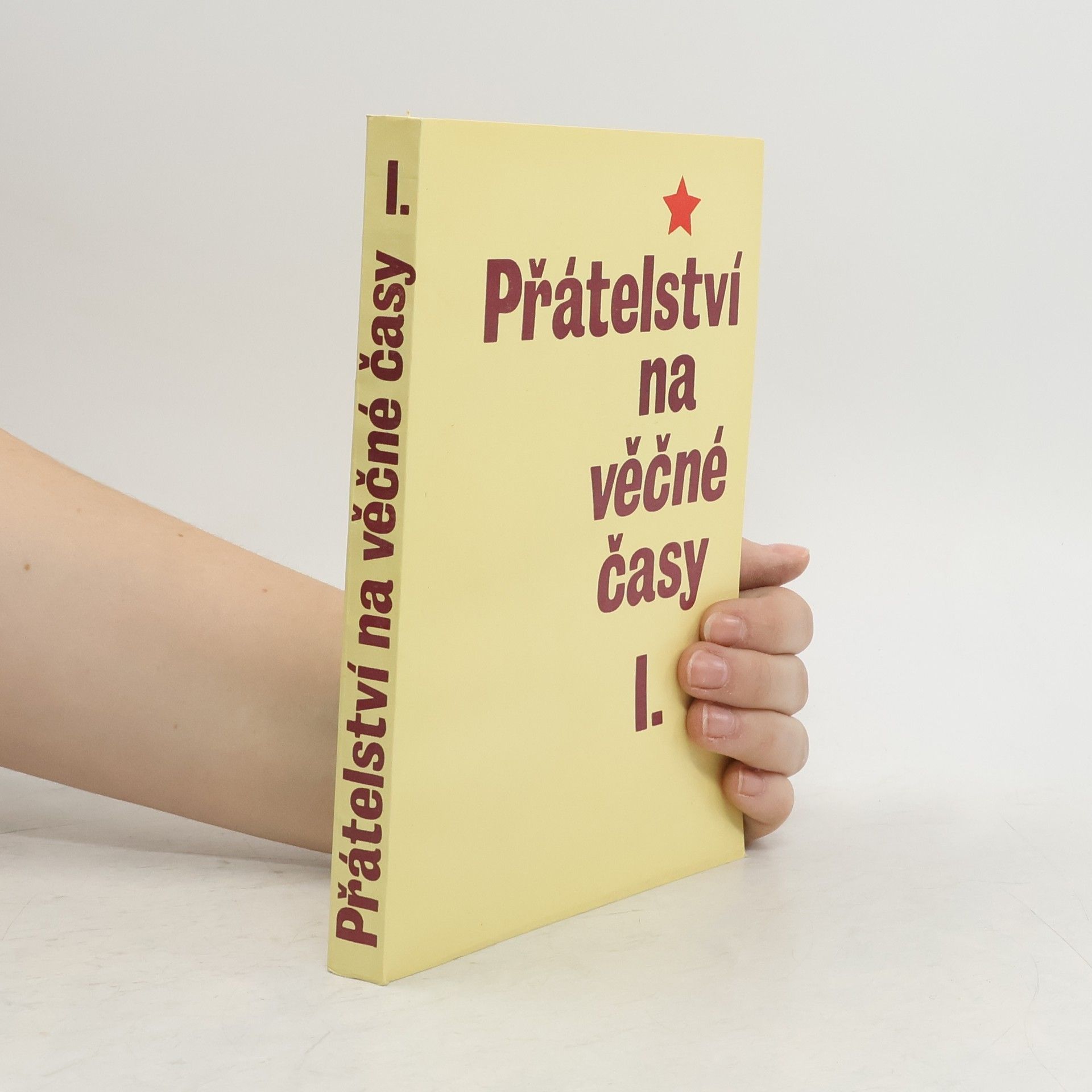 Jan Dvořáček Přátelství na věčné časy I.