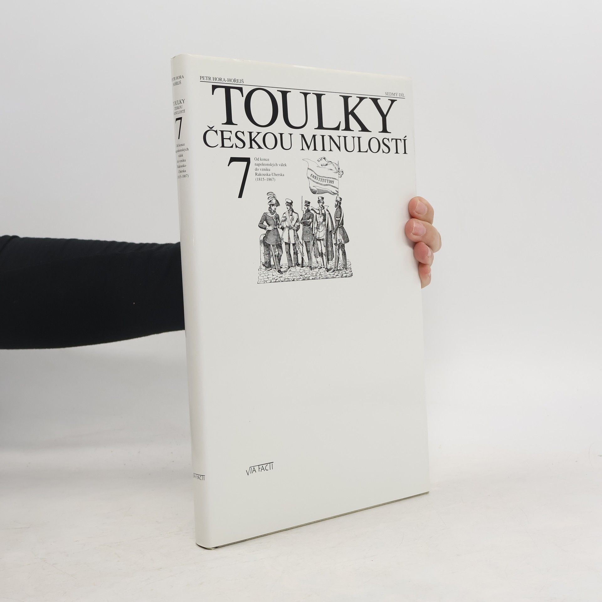 Petr Hořejš Toulky českou minulostí 7