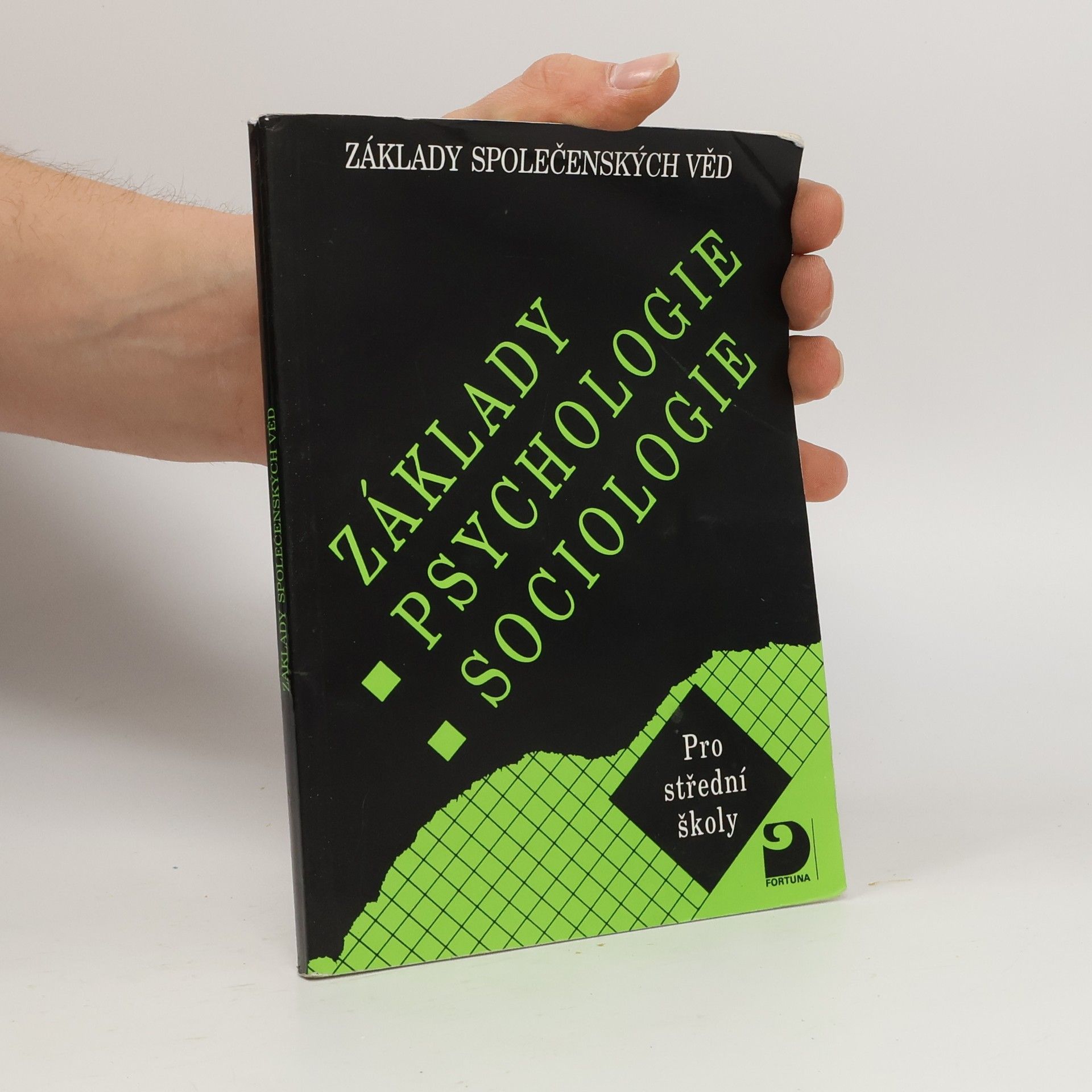 Ilona Gillernová Základy psychologie, sociologie pro střední školy