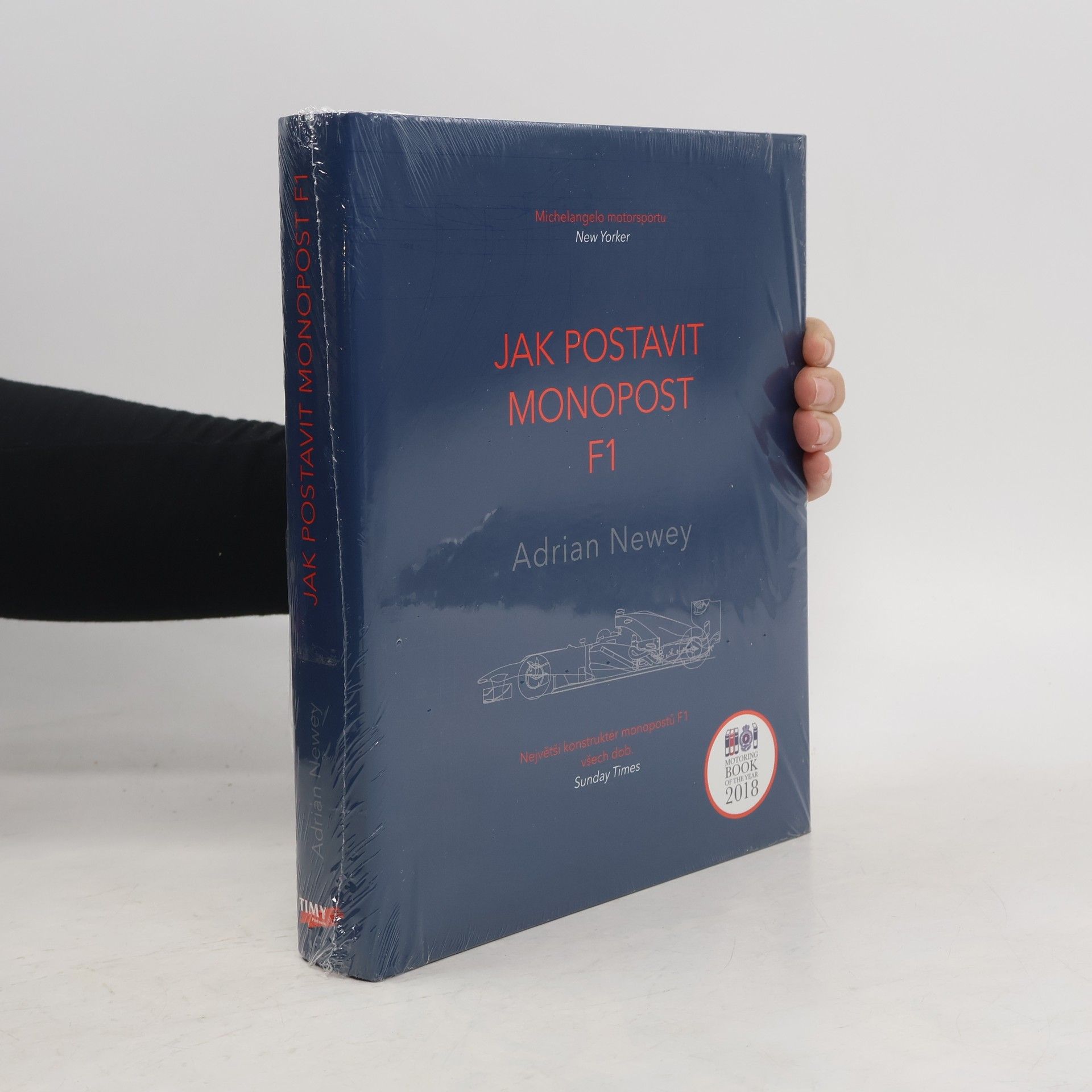 Adrian Newey Jak postavit monopost F1