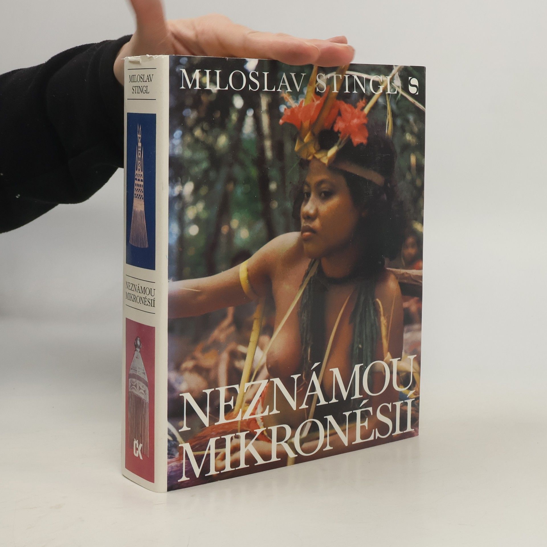 Miloslav Stingl Neznámou Mikronésií
