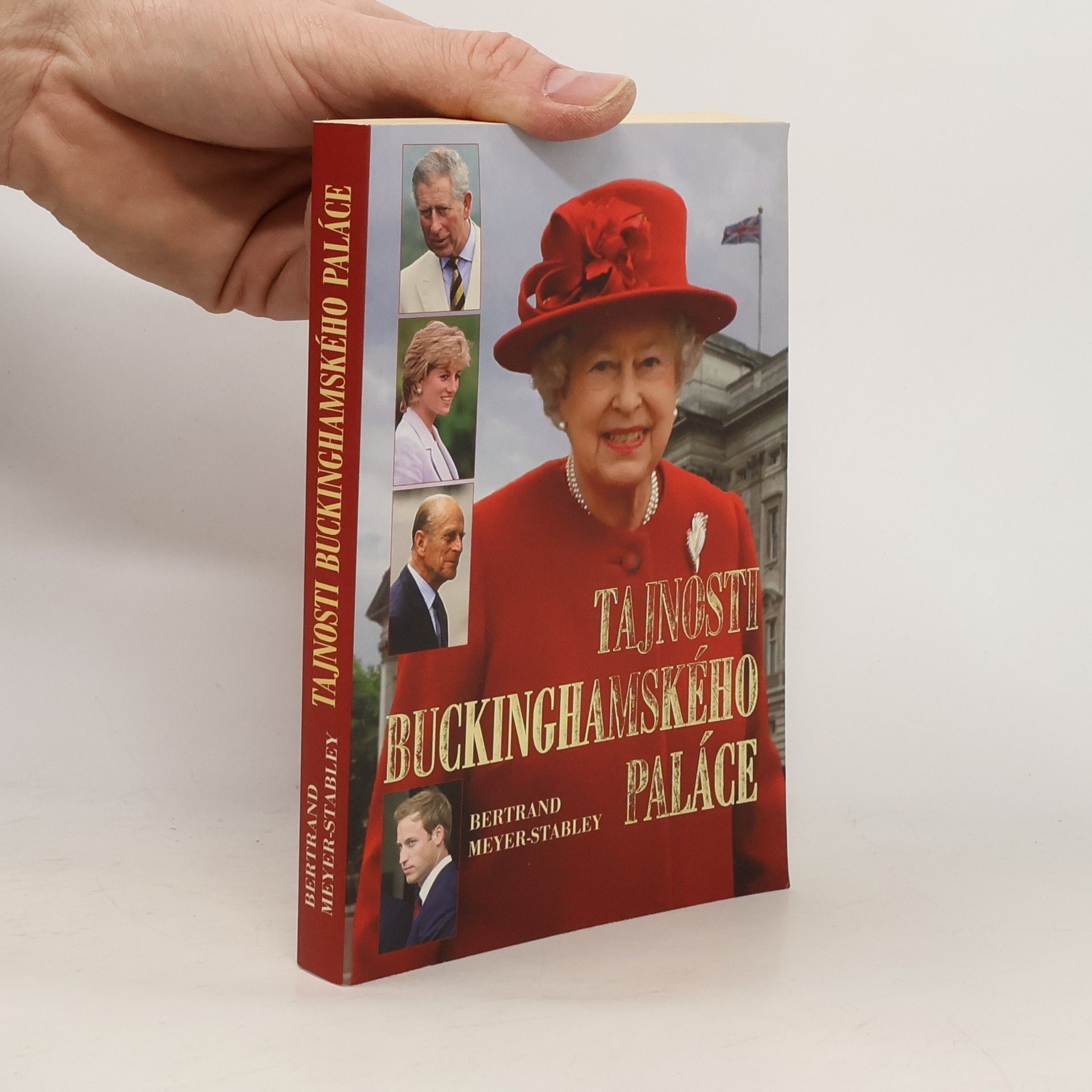Bertrand Meyer-Stabley Tajnosti Buckinghamského paláce