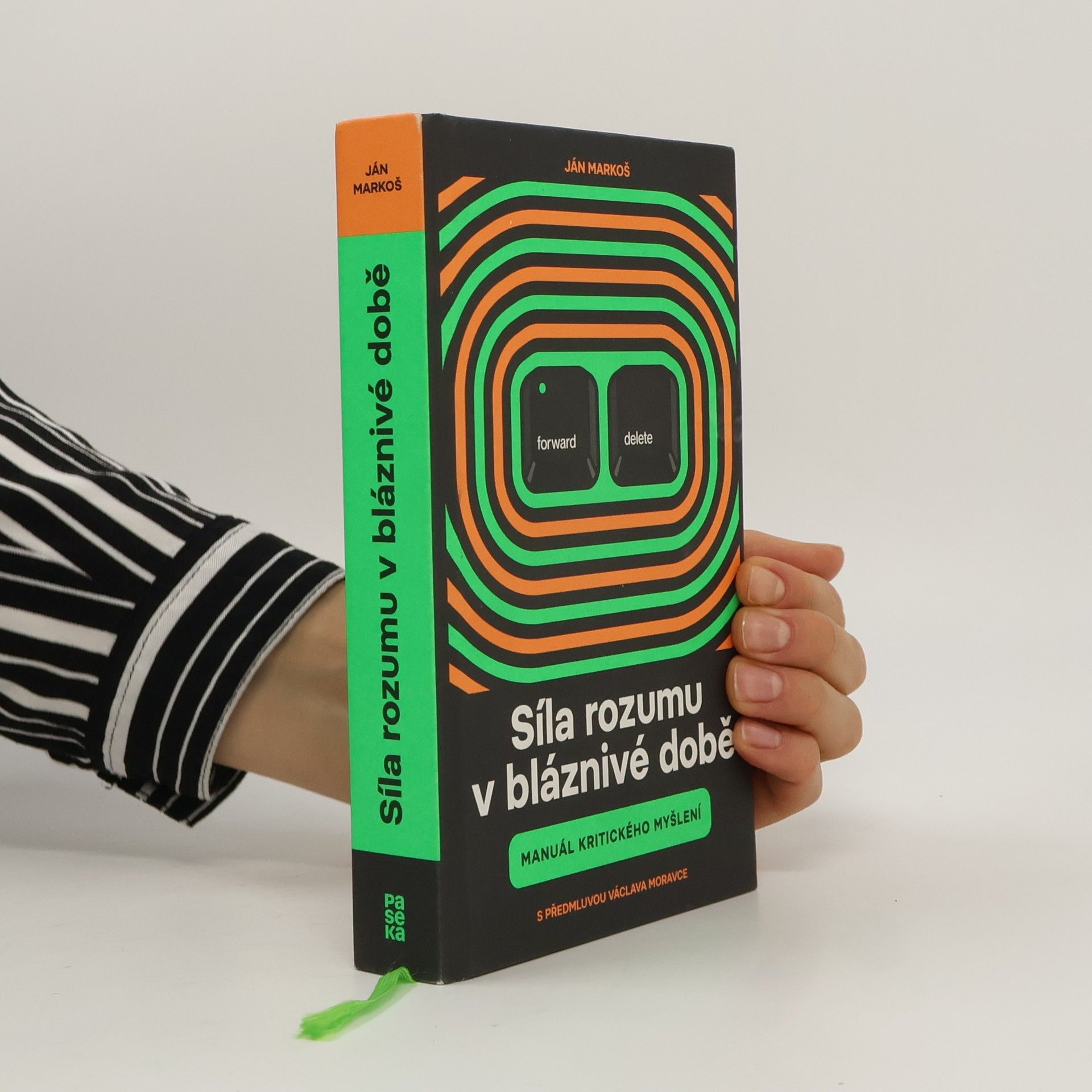 Síla rozumu v bláznivé době : manuál kritického myšlení