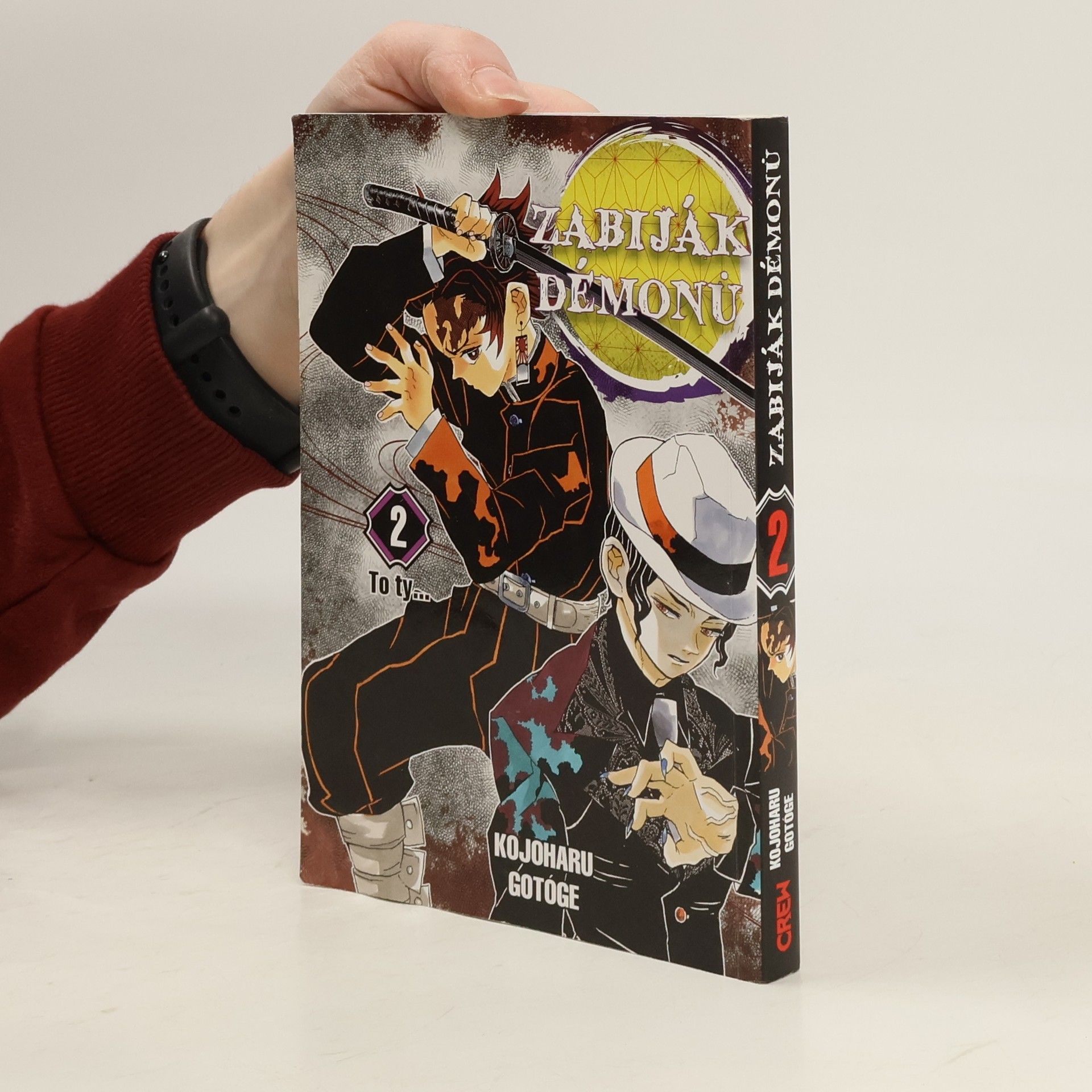 Zabiják démonů. 2, To ty...