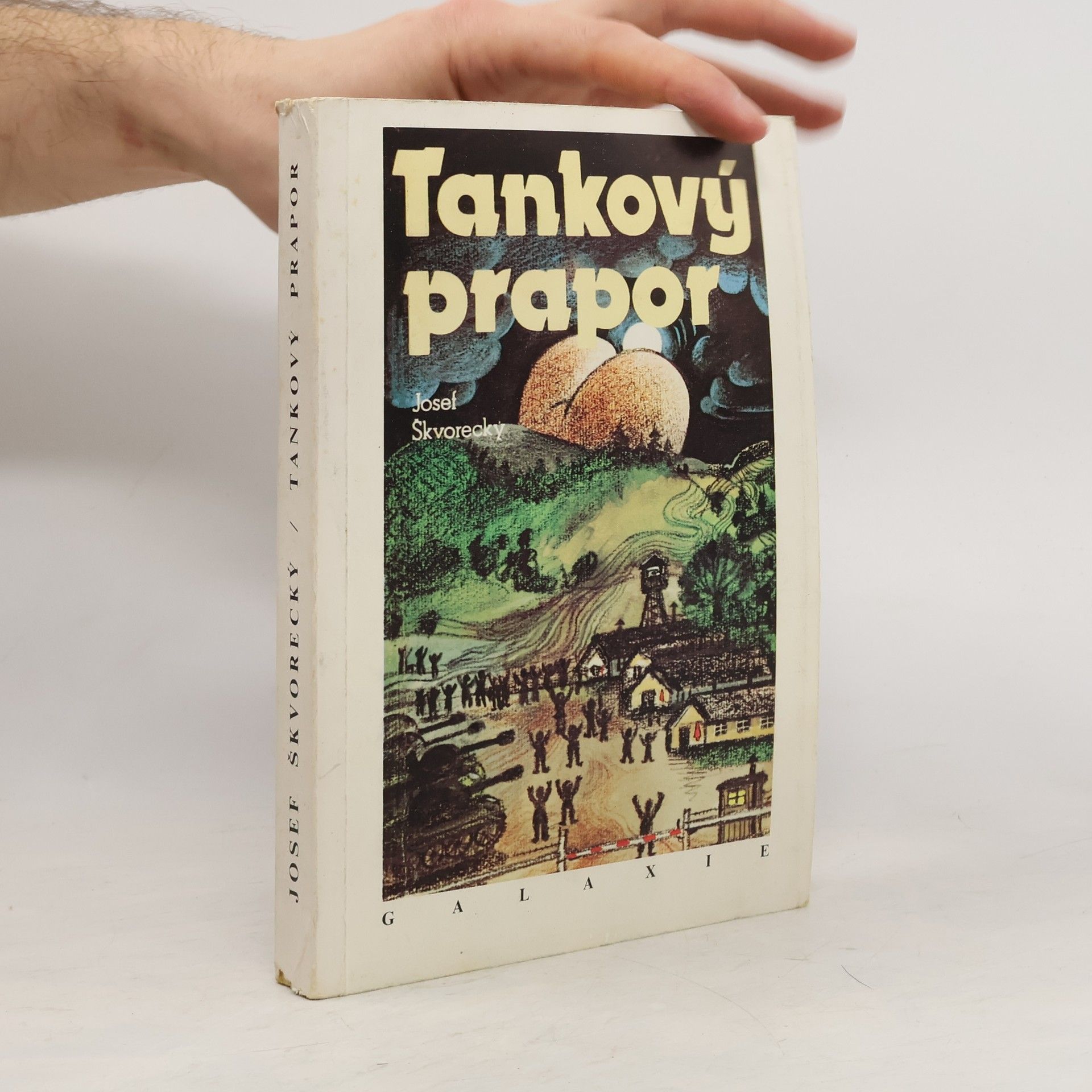 Josef Škvorecký Tankový prapor