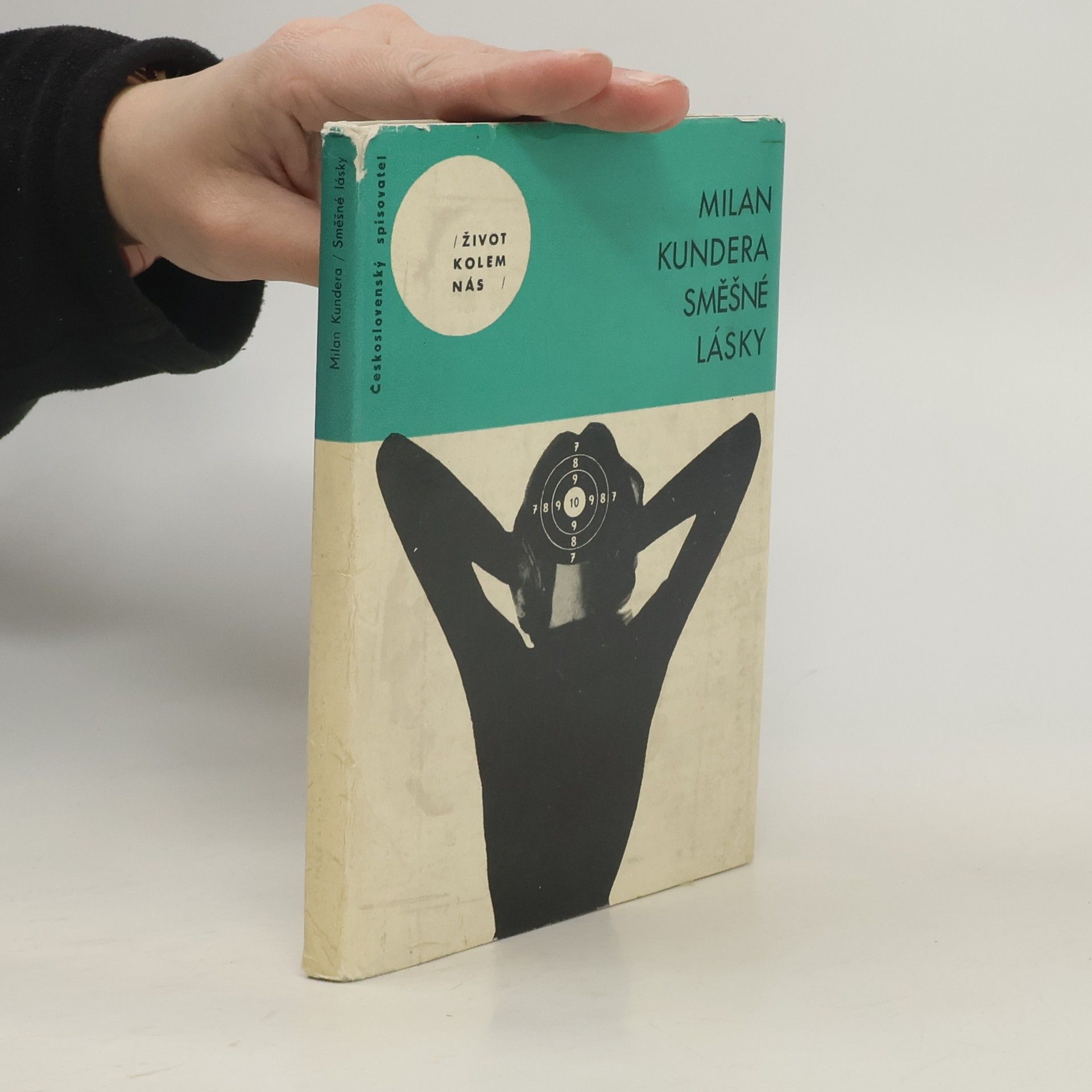 Milan Kundera Směšné lásky. 3 melancholické anekdoty