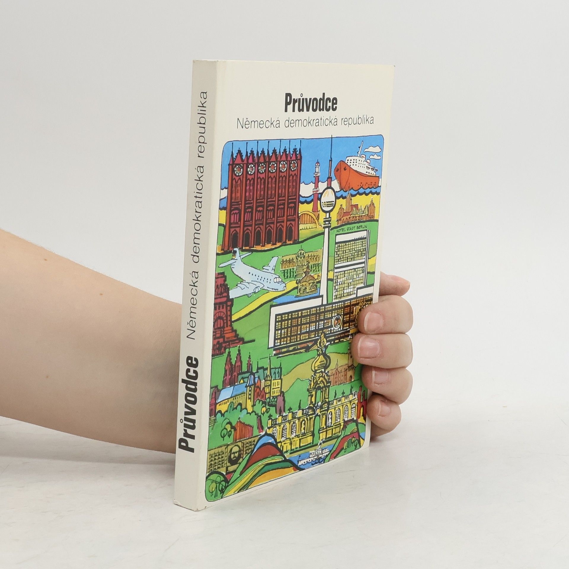 Autorenkollektiv Průvodce. Německá demokratická republika