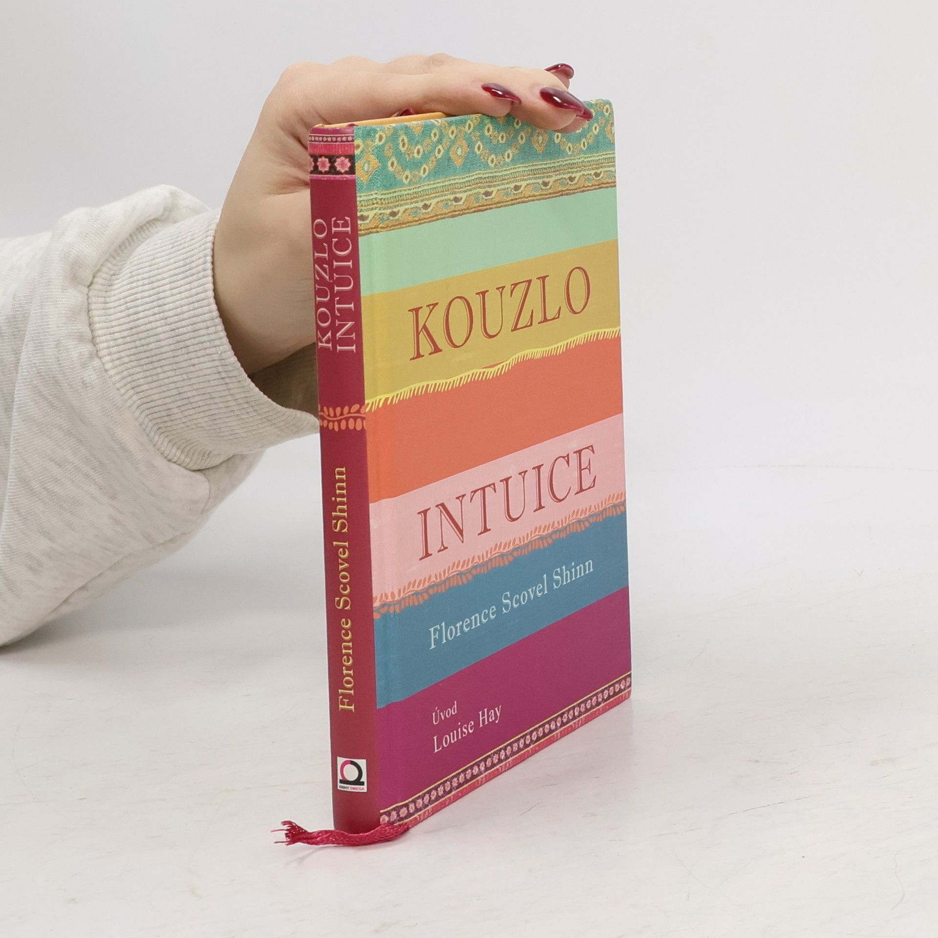 Florence Scovel Shinn Kouzlo intuice