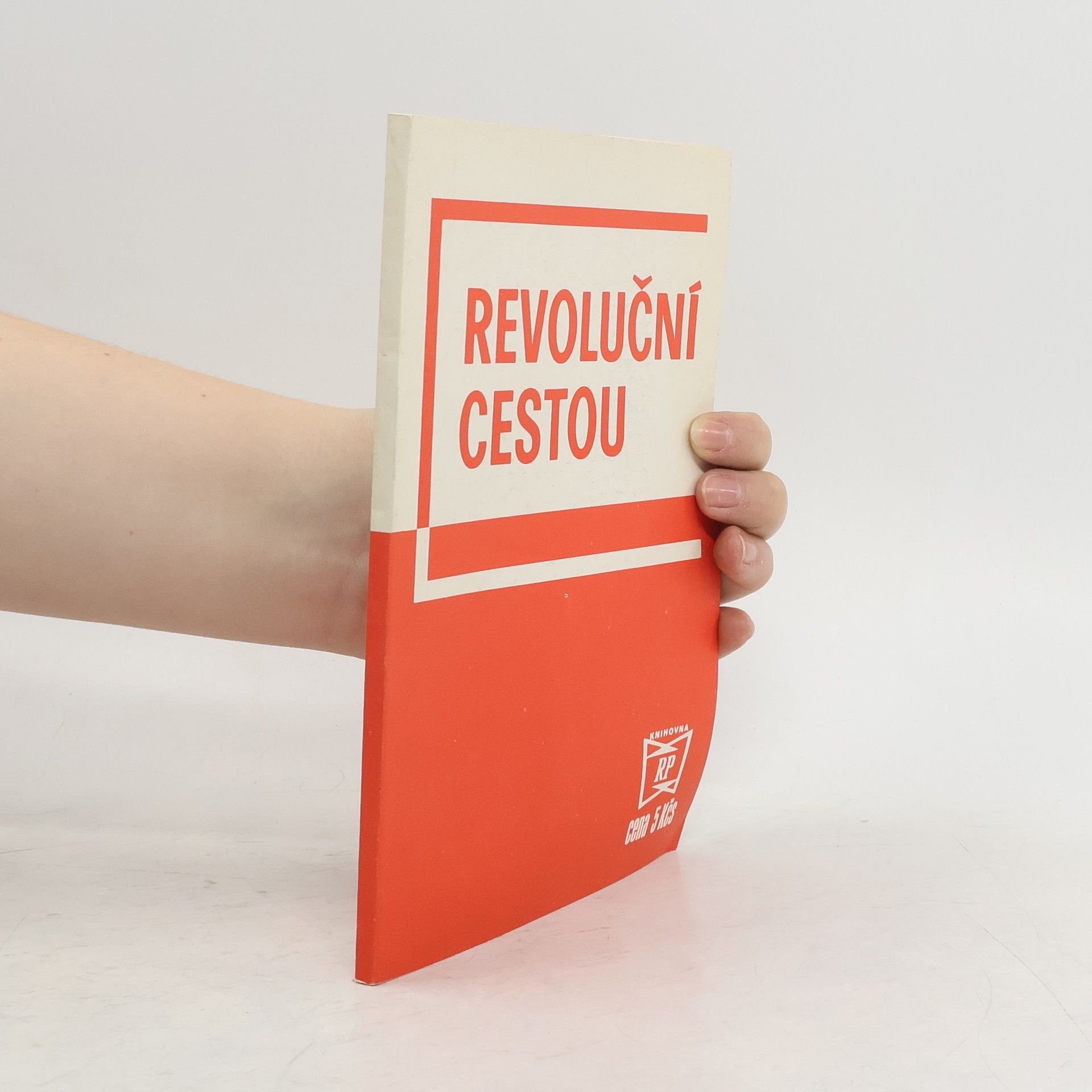 Autorenkollektiv Revoluční cestou