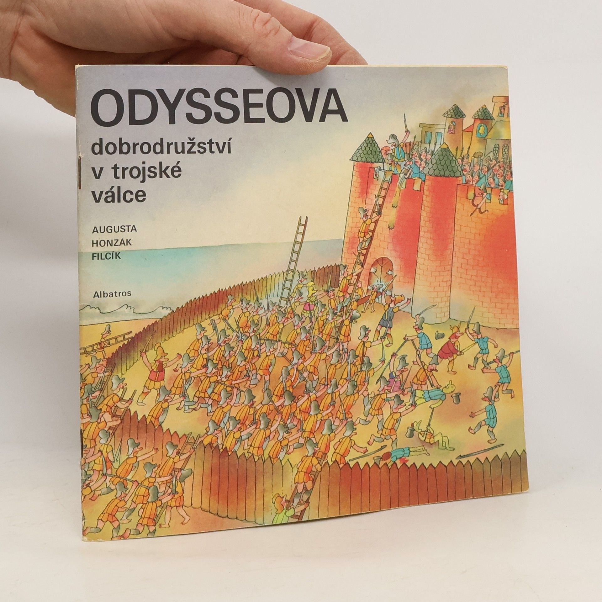 Pavel Augusta Odysseova dobrodružství v trojské válce