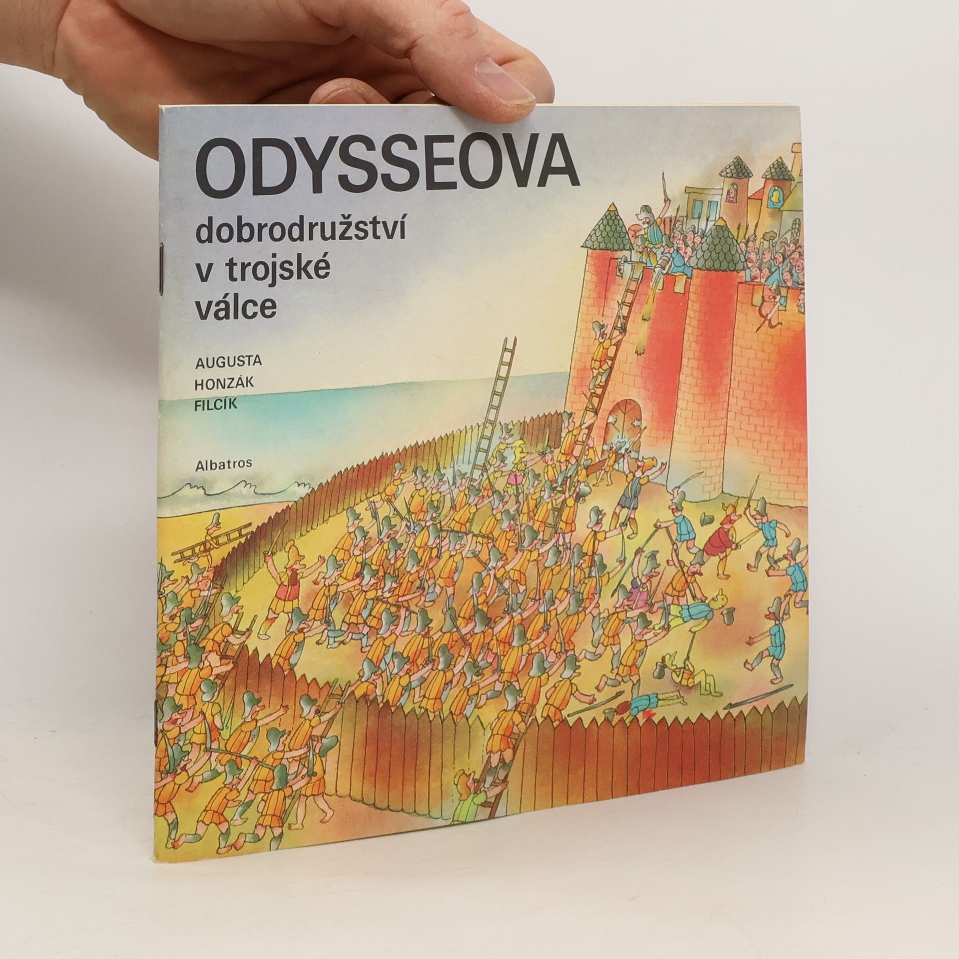 Pavel Augusta Odysseova dobrodružství v trojské válce