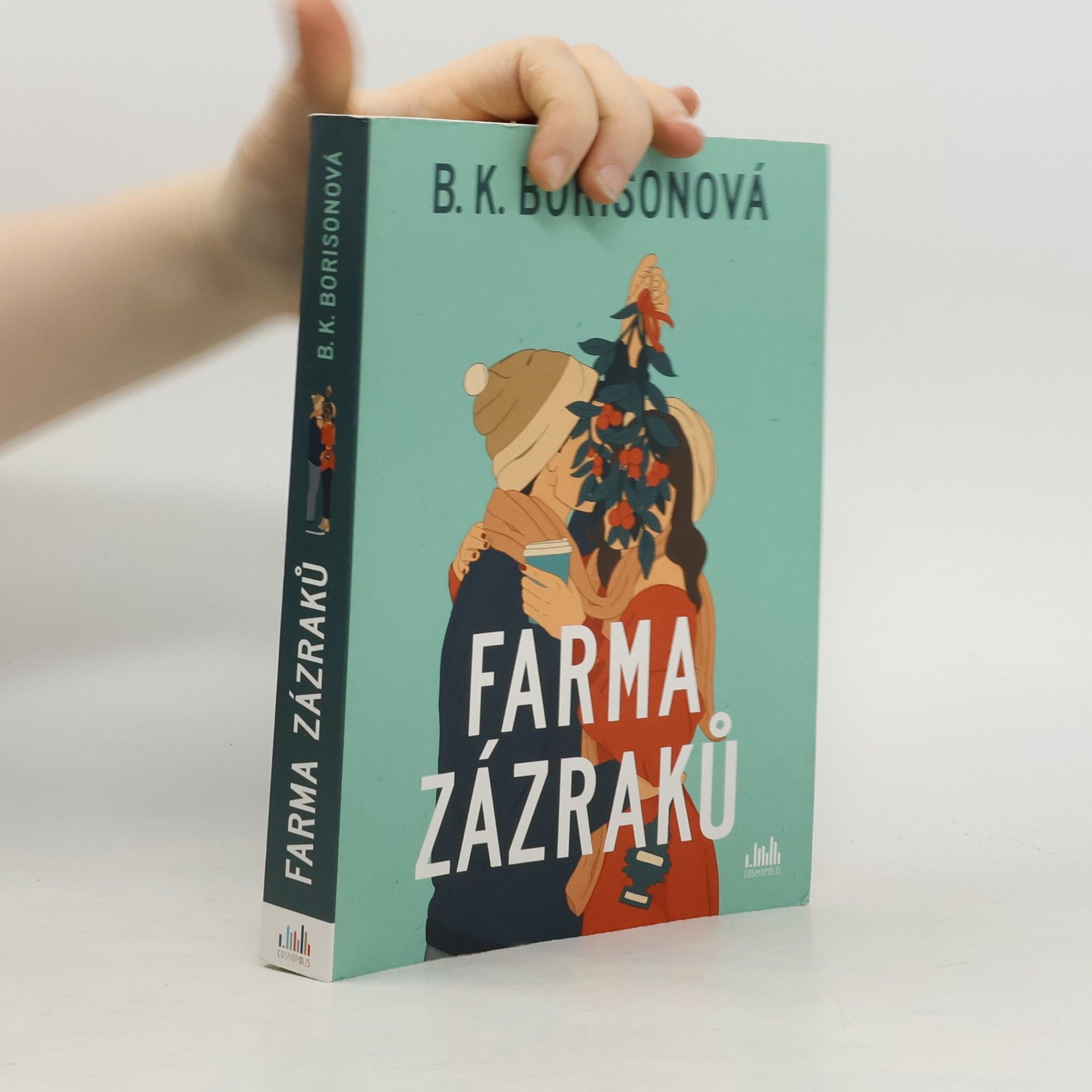 B. K. Borison Farma zázraků