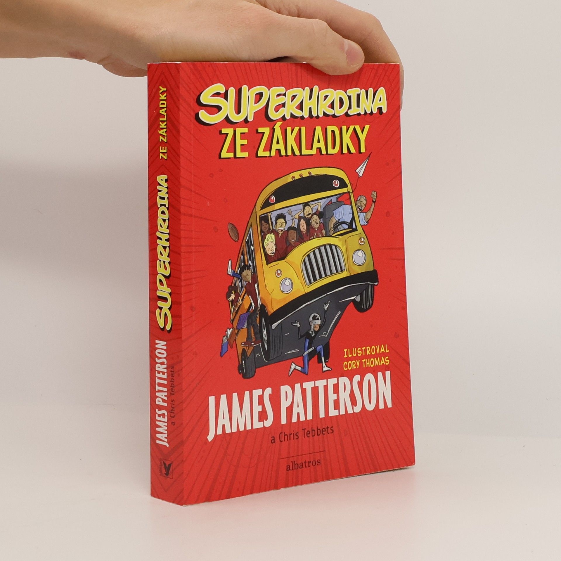 James Patterson Superhrdina ze základky