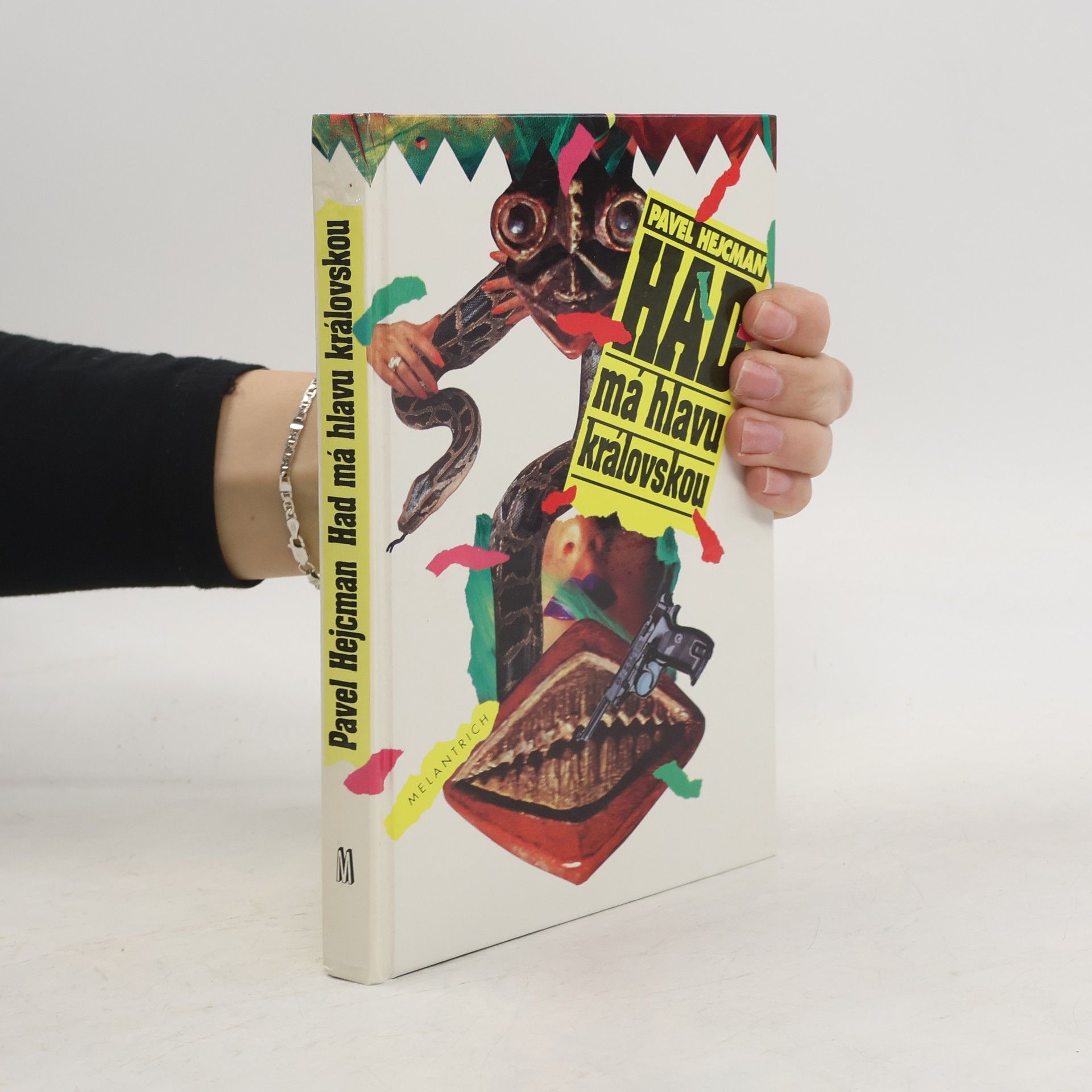 Pavel Hejcman Had má hlavu královskou