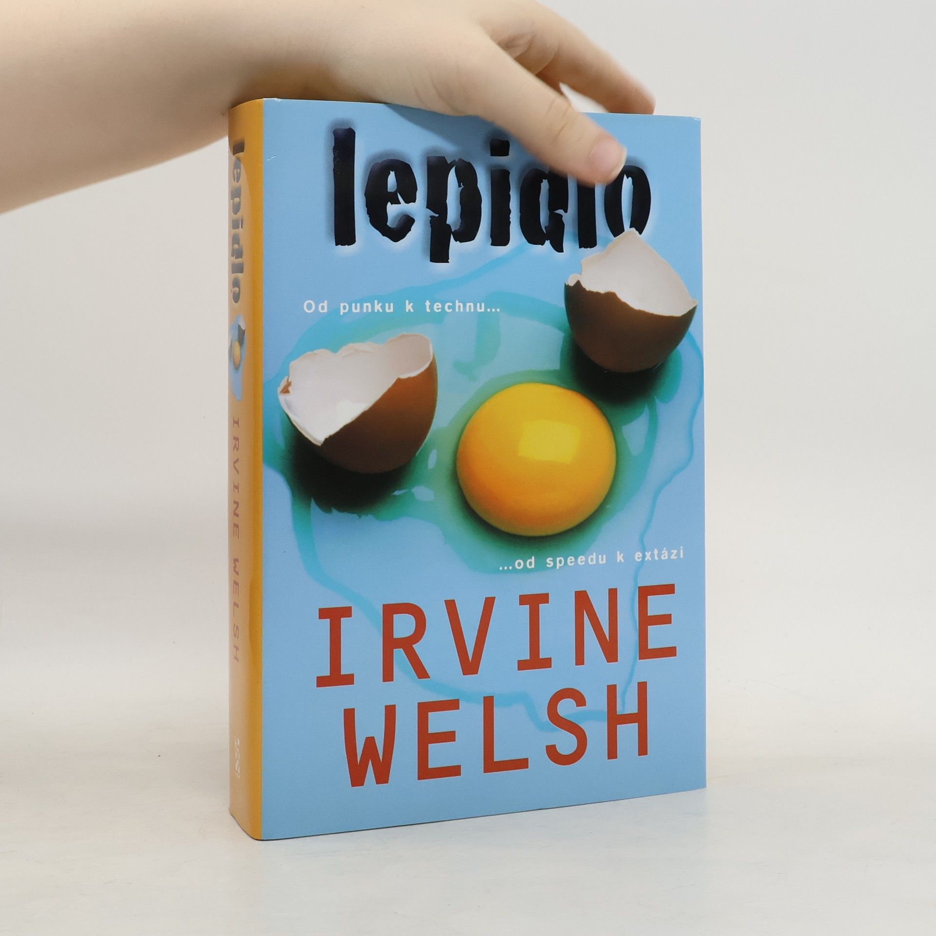 Irvine Welsh Lepidlo
