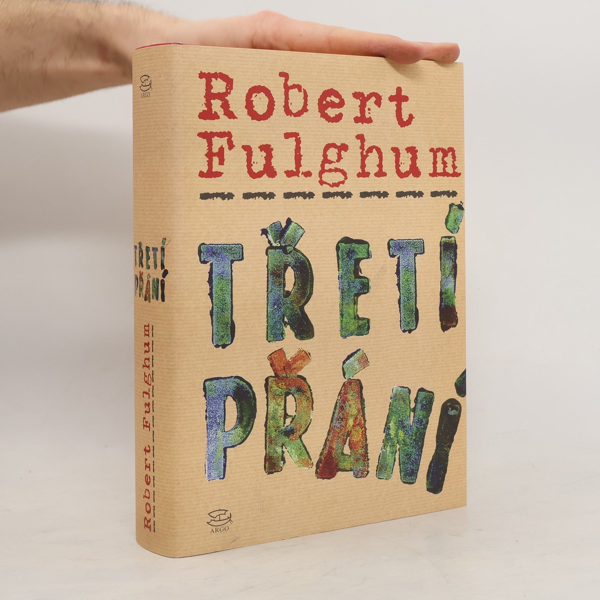 Robert Fulghum Třetí přání