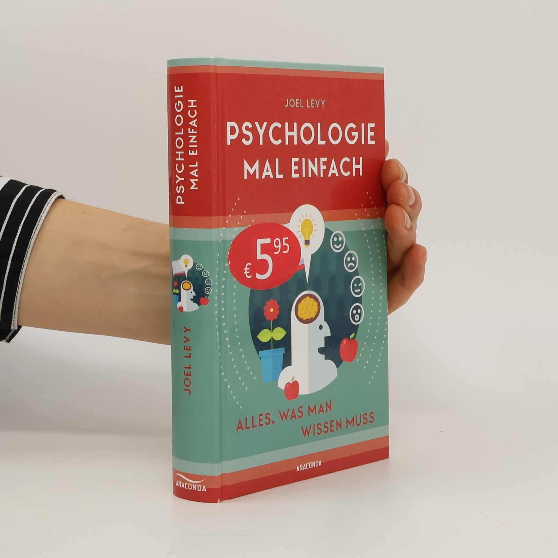 Psychologie mal einfach (für Einsteiger, Anfänger und Studierende)