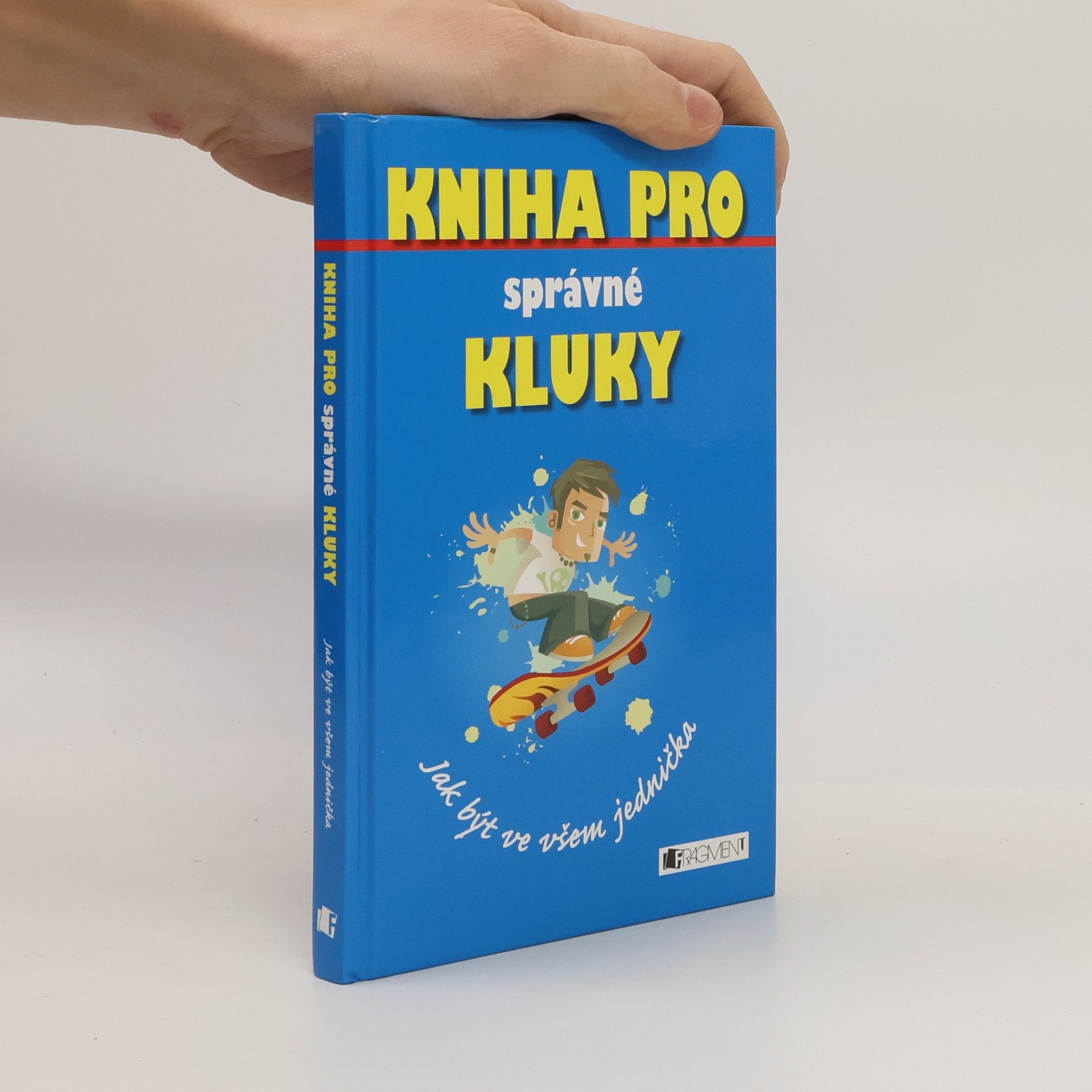 Dominique Enright Kniha pro správné kluky